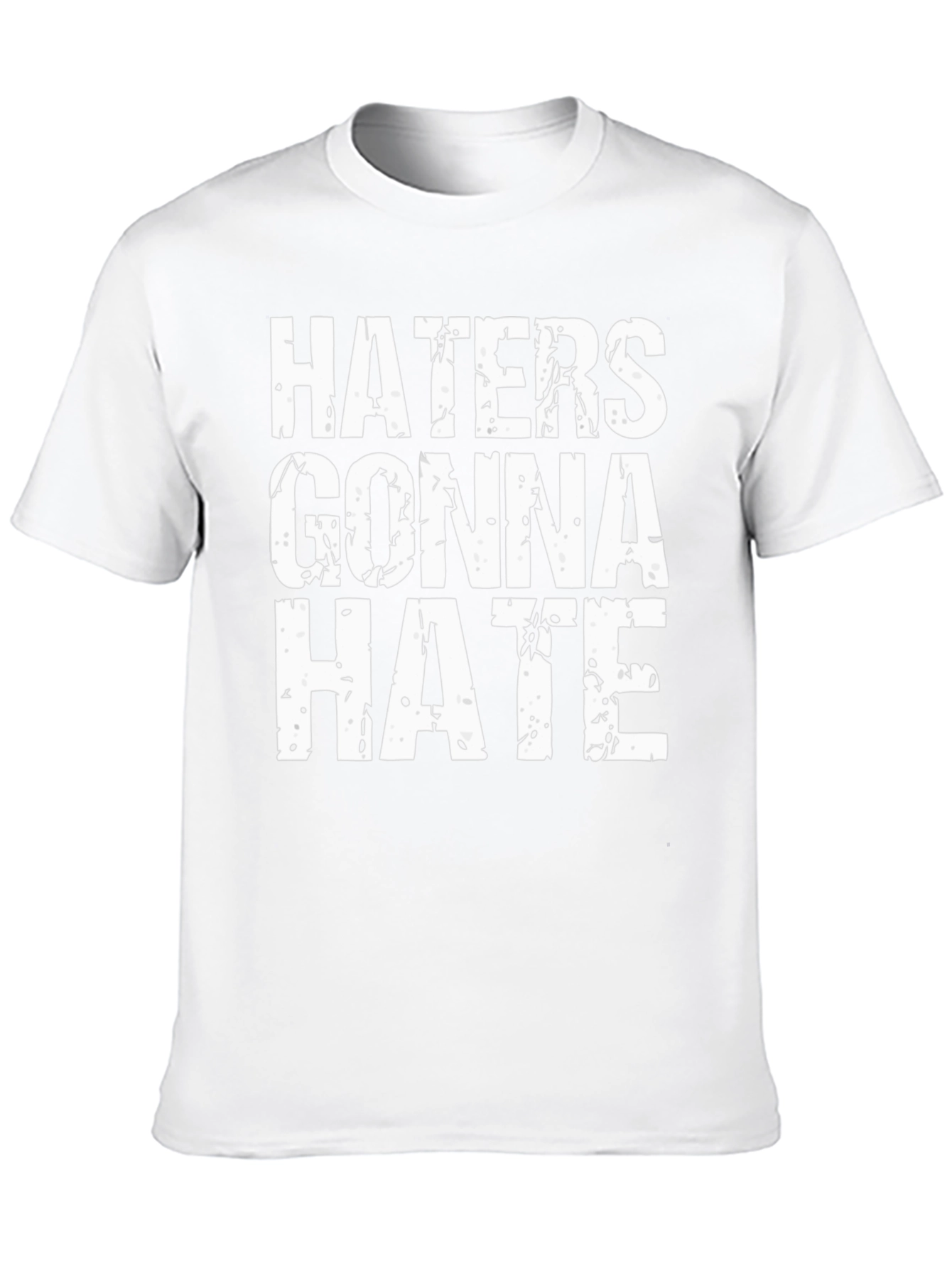 Haters Gonna Hate Graphic Tee