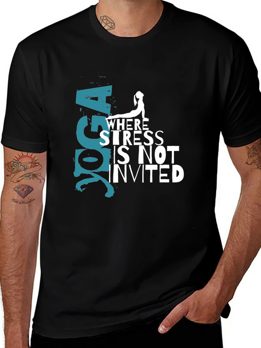 Yoga Where Stress Is Not Invited T-Shirt