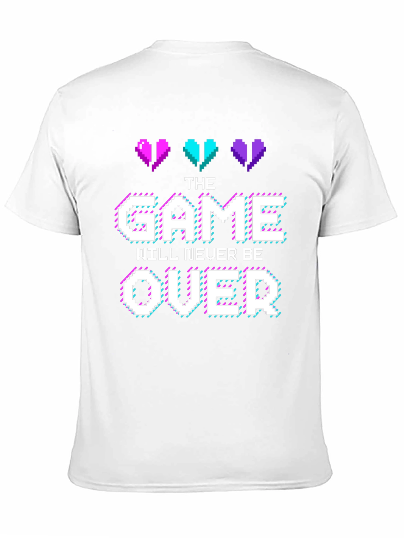 Gamer T-Shirt: The Game Will Never Be Over