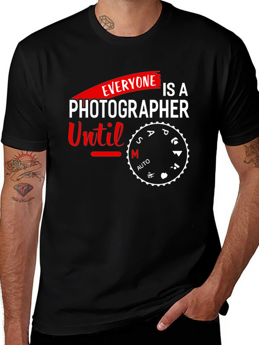 Photographer Mode Dial T-Shirt - Everyone is a Photographer Until...