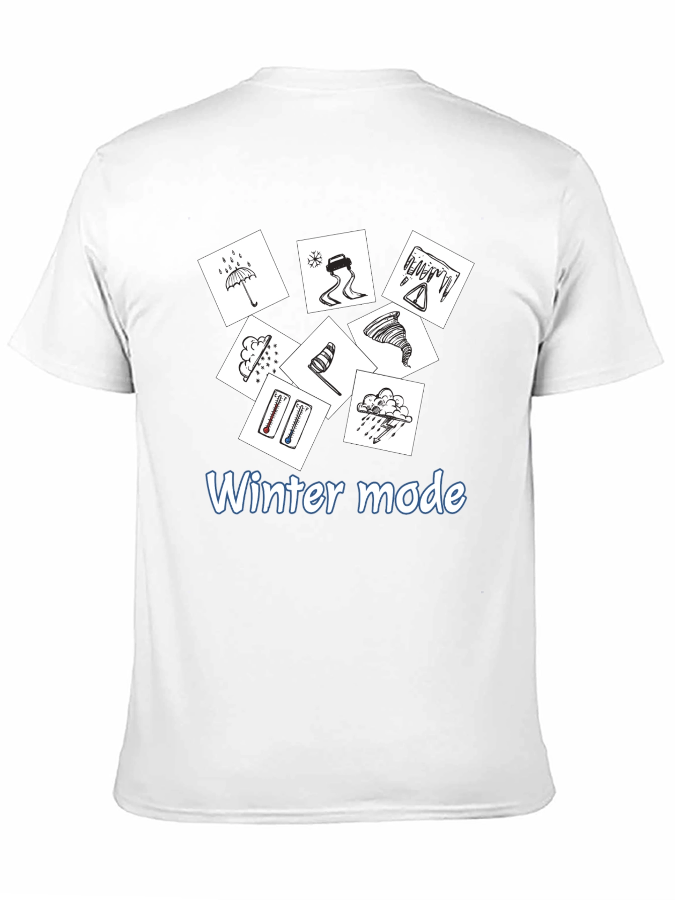 Winter Mode T-Shirt - Weather Graphic Tee