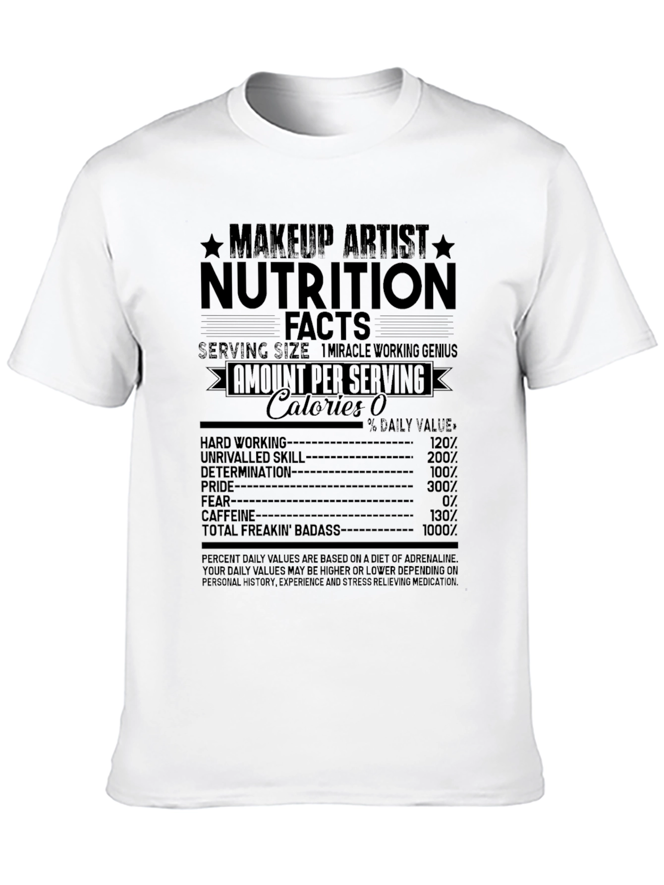 Makeup Artist Nutrition Facts Black T-Shirt