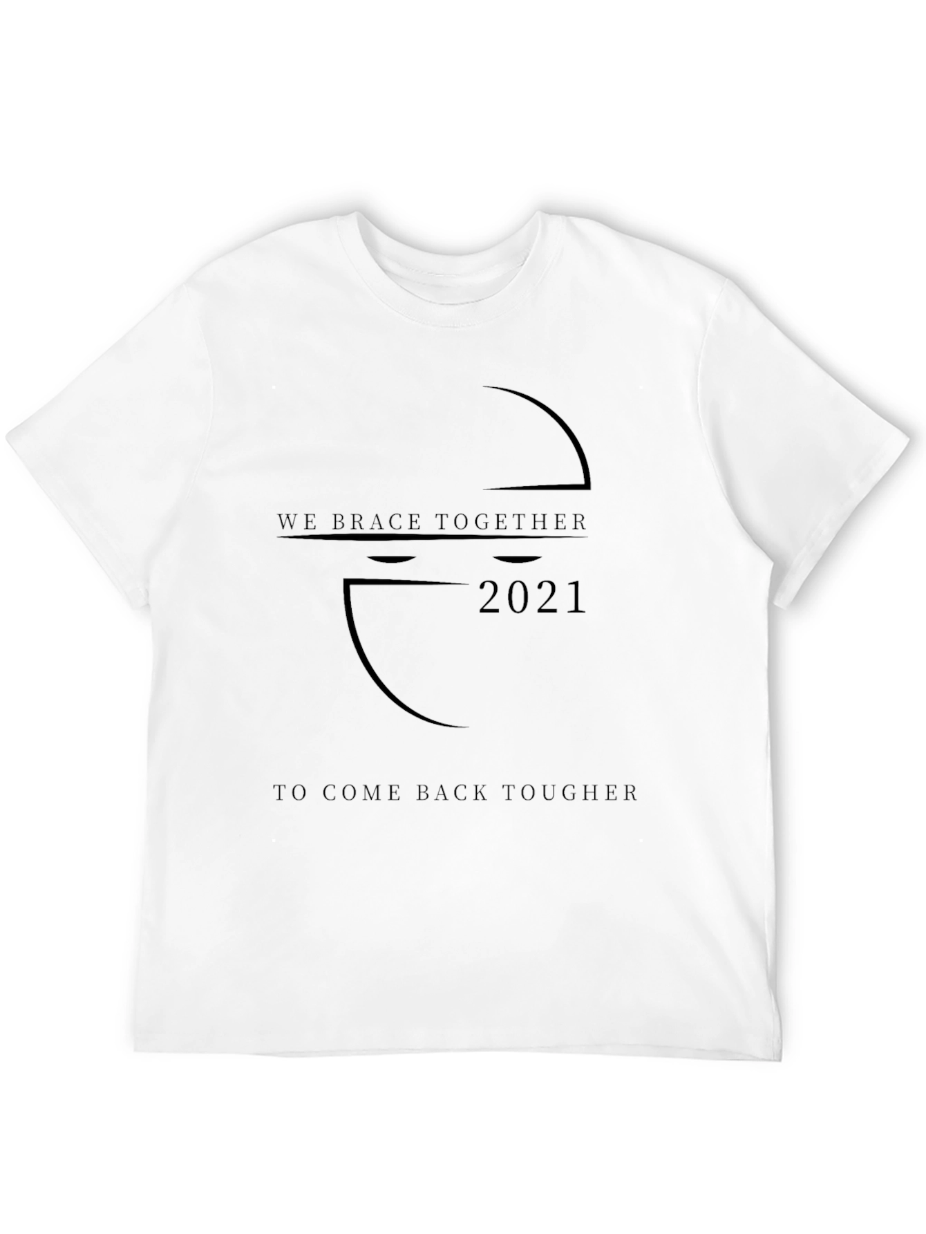 We Brace Together 2021 T-Shirt