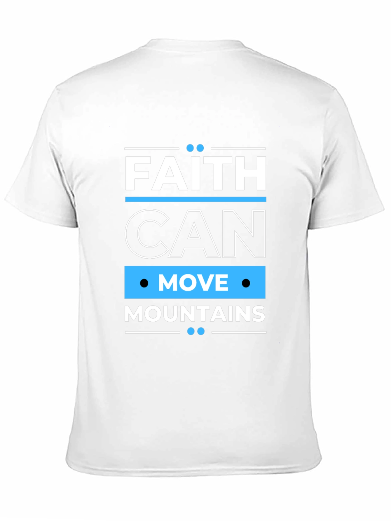 Faith Can Move Mountains Black T-Shirt