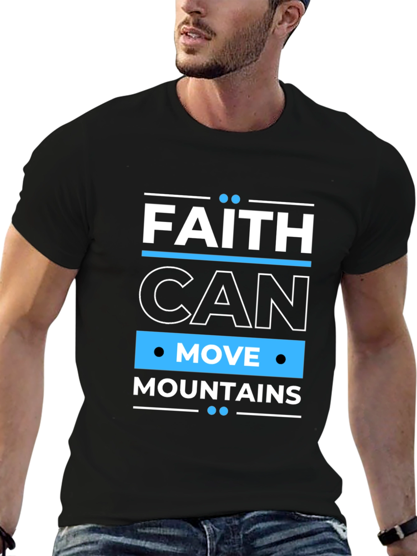 Faith Can Move Mountains Black T-Shirt