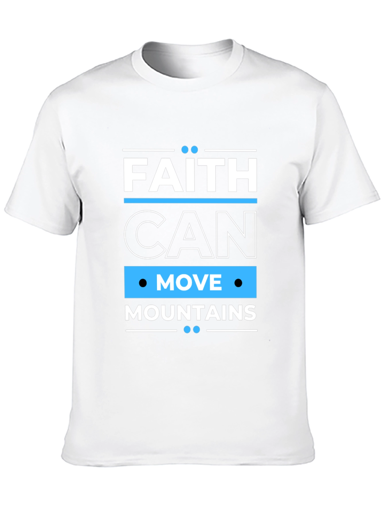 Faith Can Move Mountains Black T-Shirt