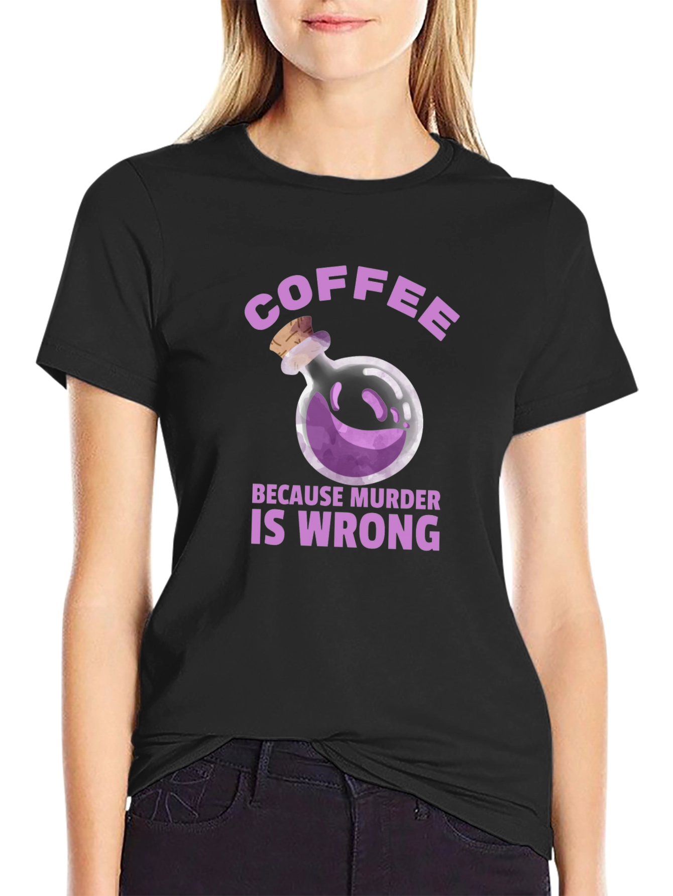 Coffee Because Murder is Wrong T-Shirt