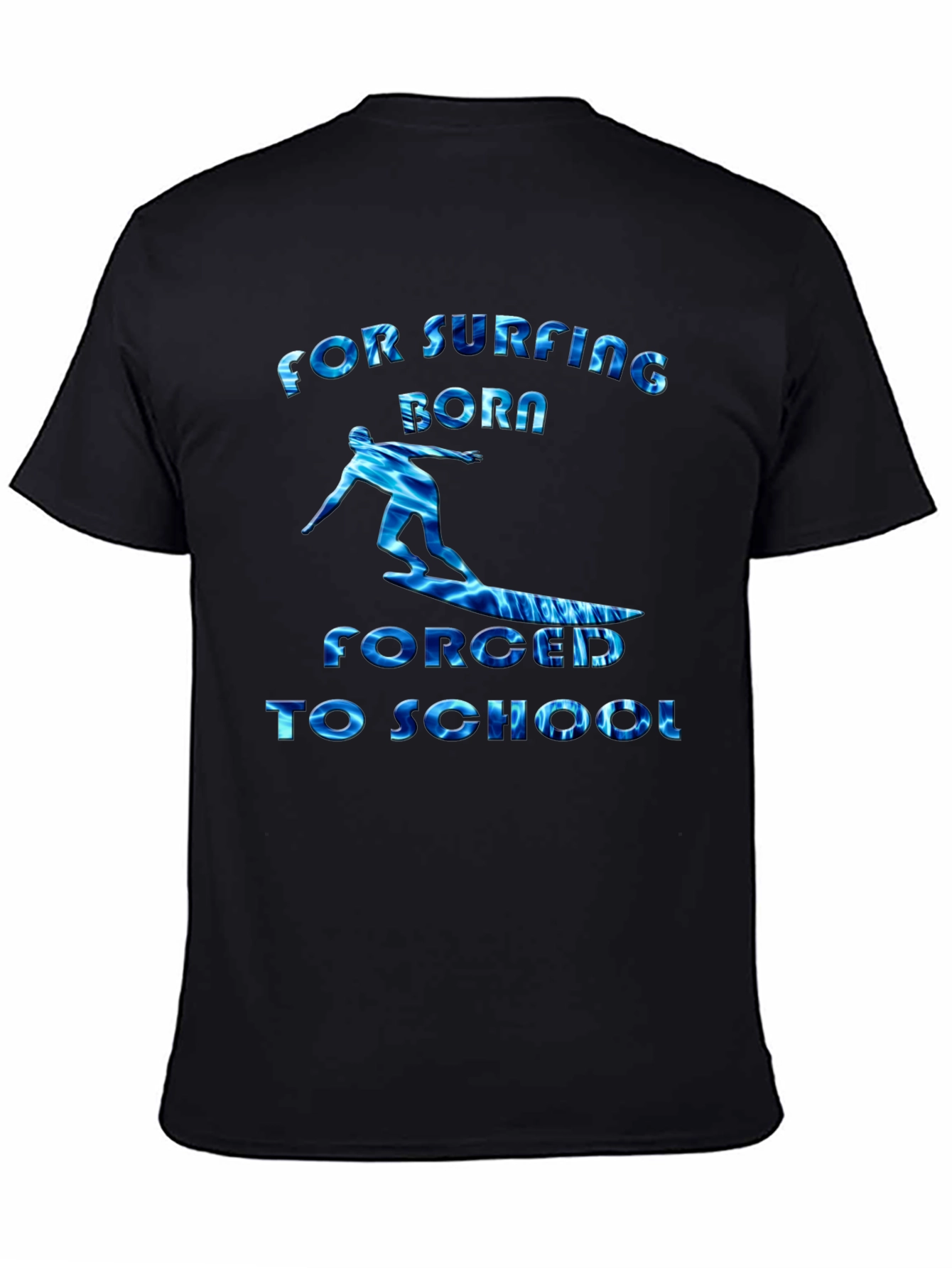 Surfing Born Forged to School Graphic T-Shirt