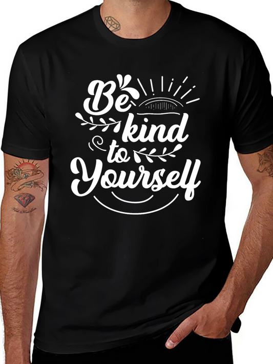 Be Kind To Yourself Black Tee Shirt