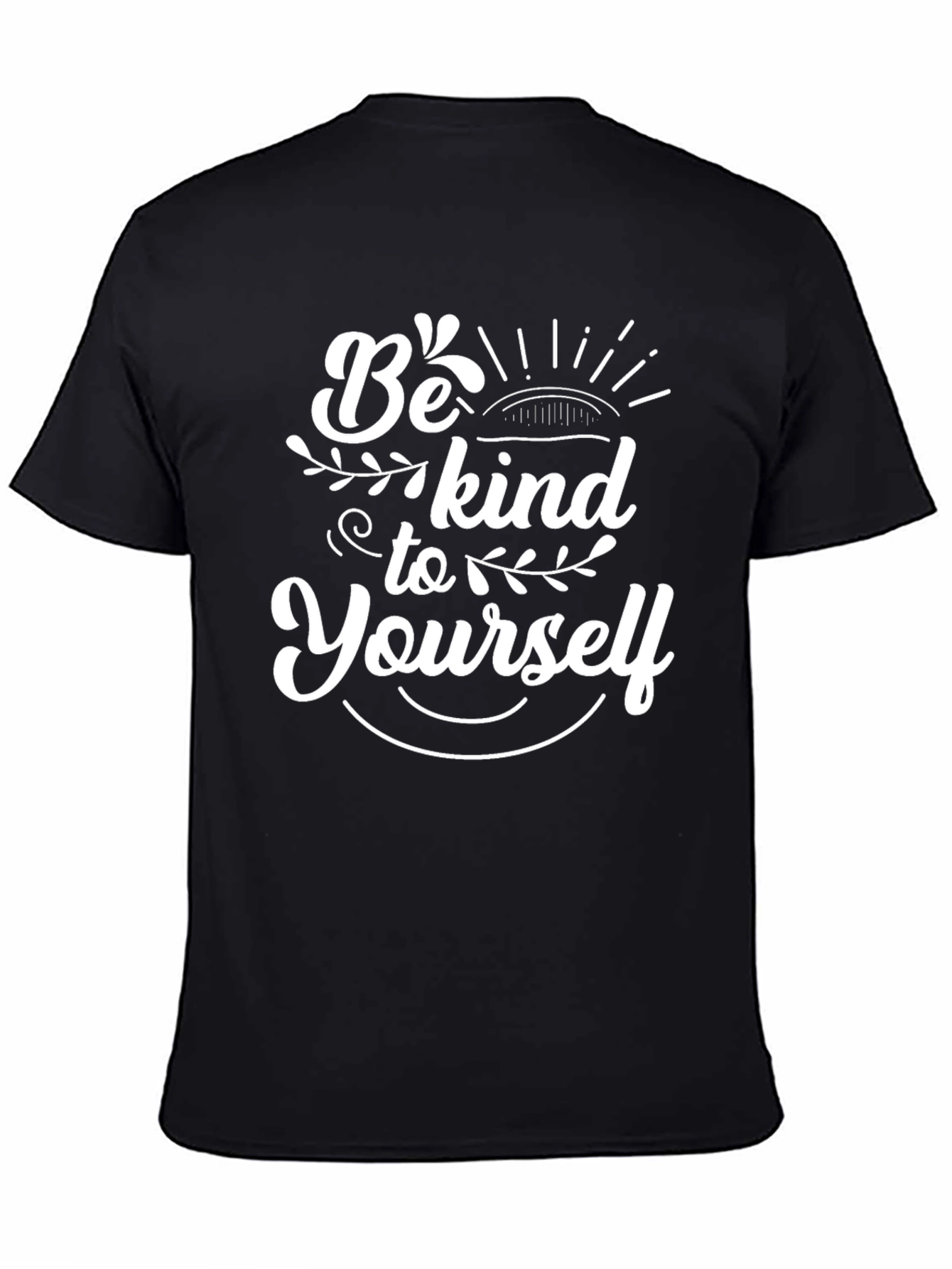 Be Kind To Yourself Black Tee Shirt