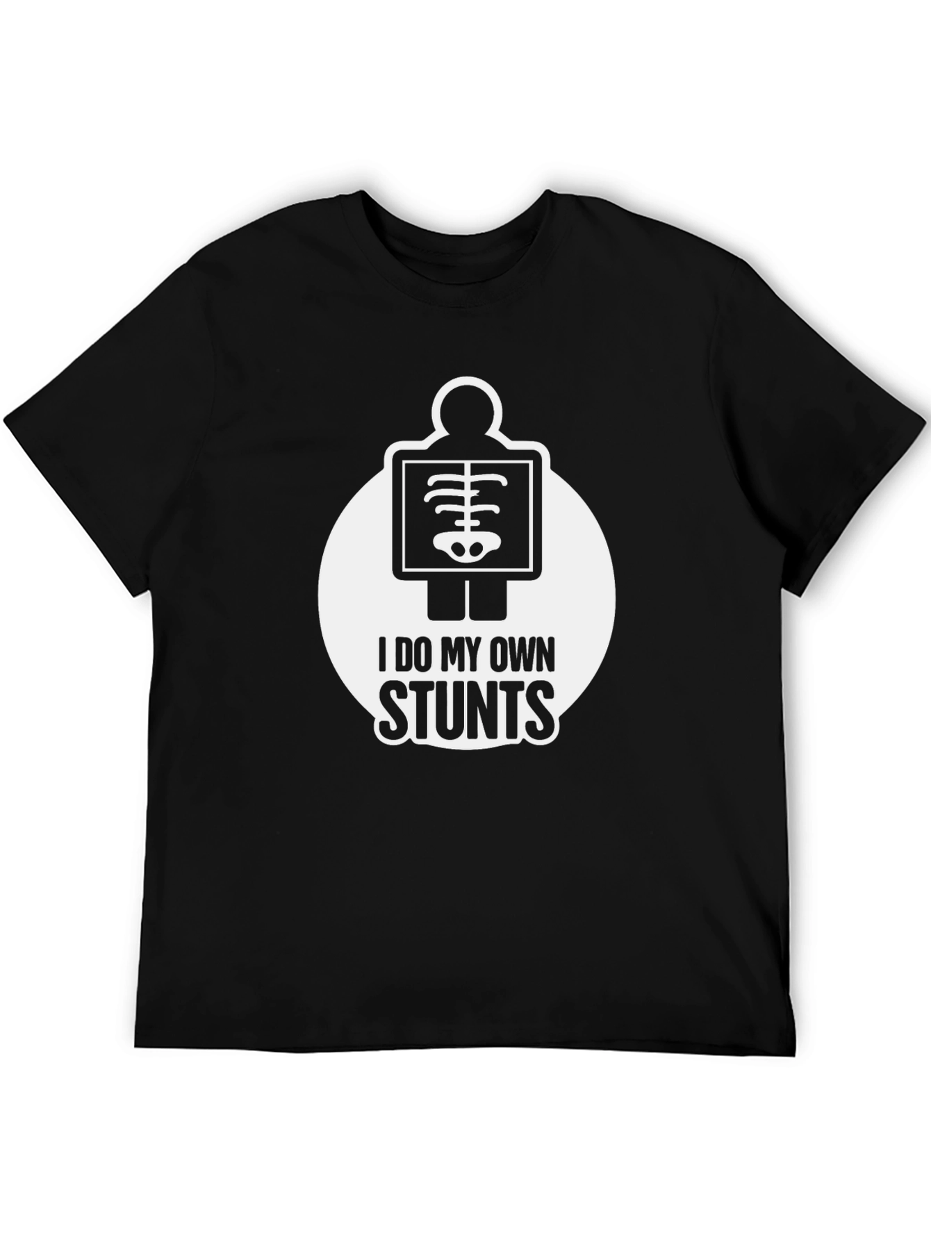 I Do My Own Stunts Skeleton Graphic T-Shirt