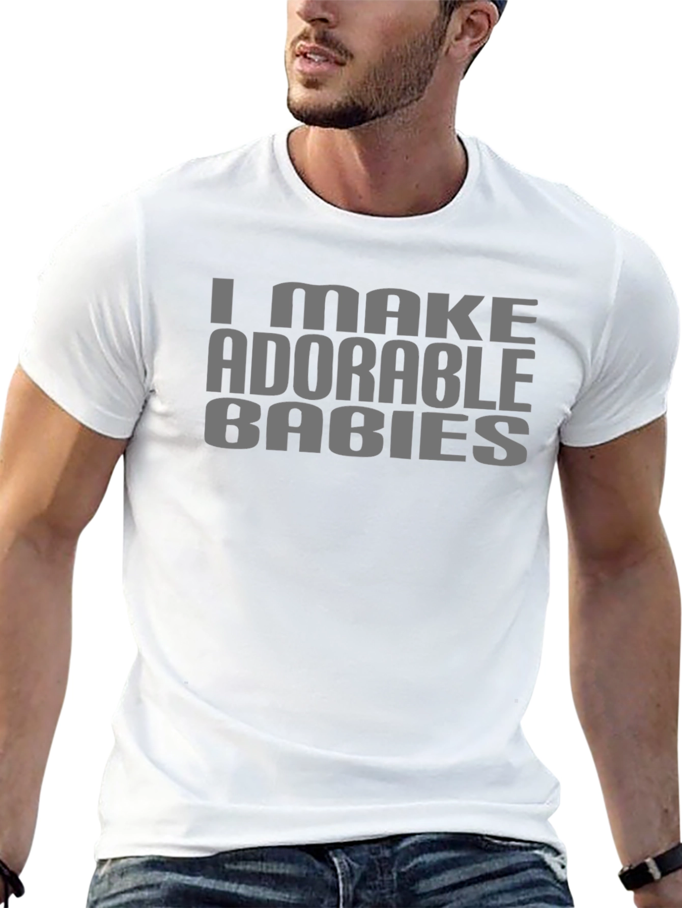 I Make Adorable Babies Graphic Tee