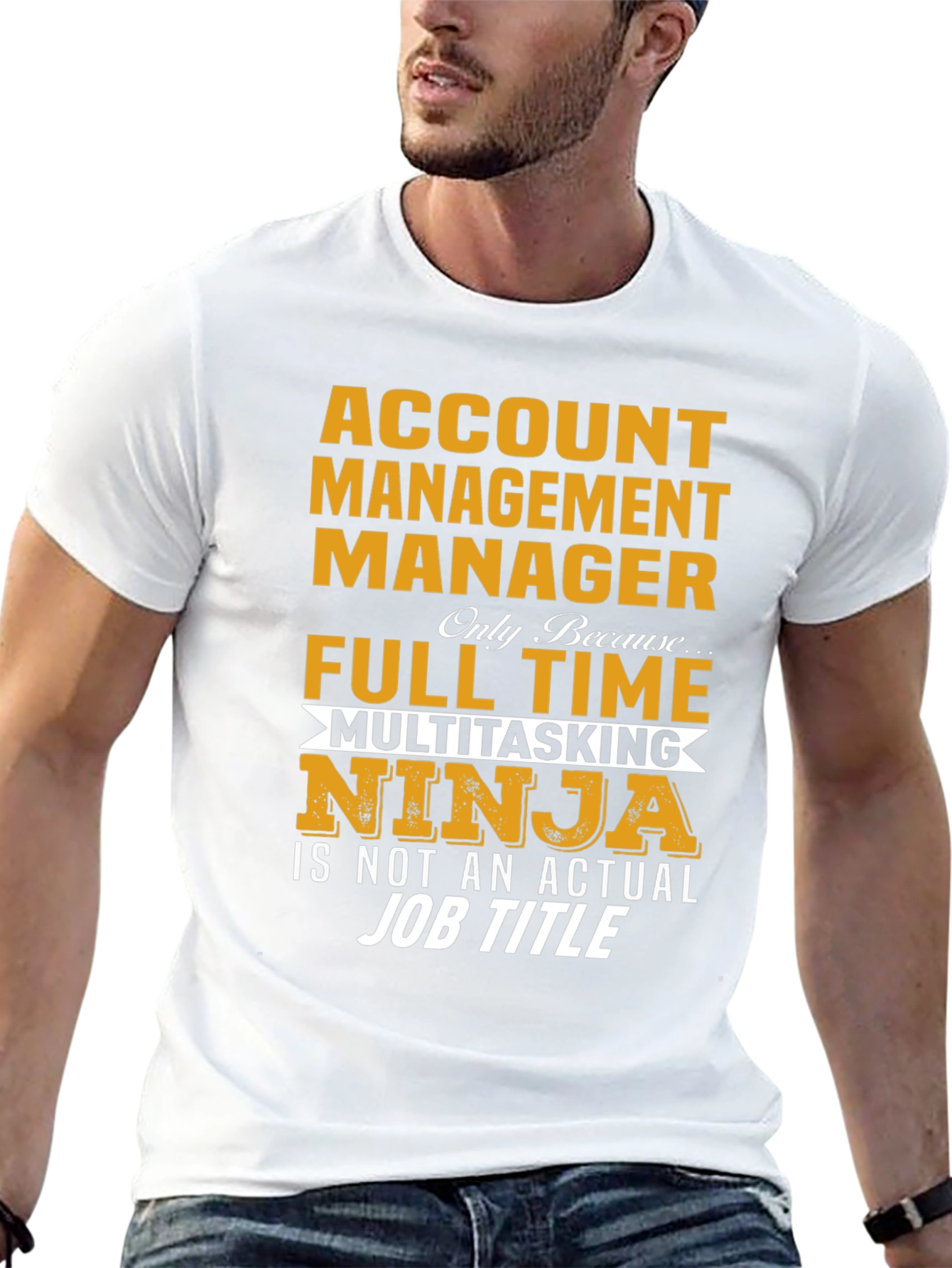 Account Management Manager T-Shirt - Multitasking Ninja