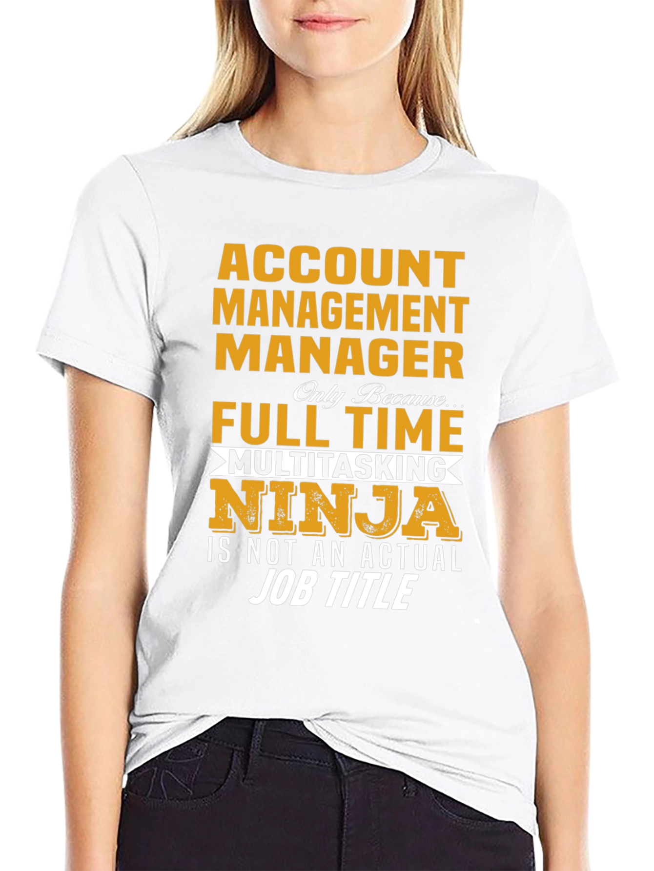Account Management Manager T-Shirt - Multitasking Ninja