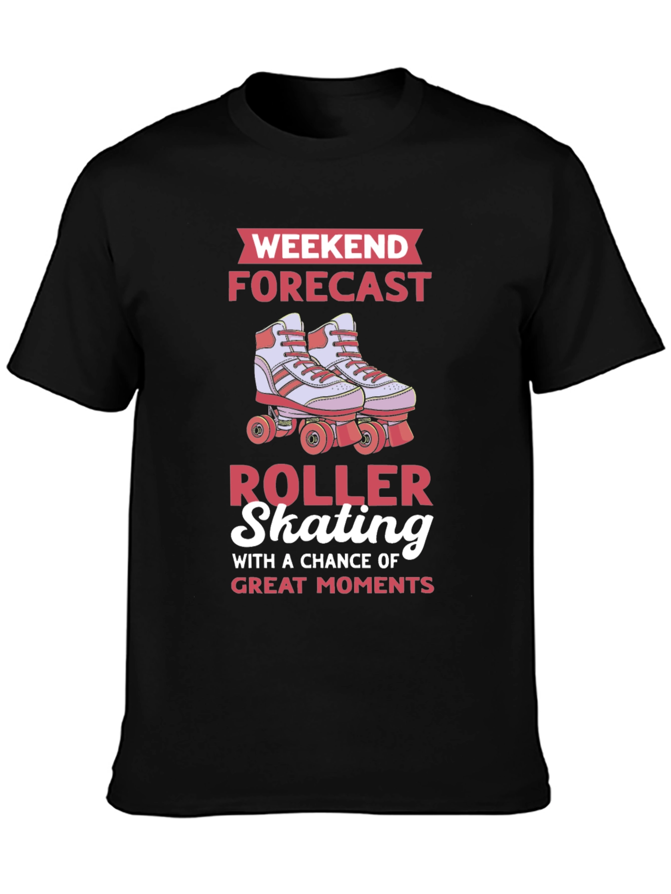 Roller Skating Weekend Forecast Graphic Tee