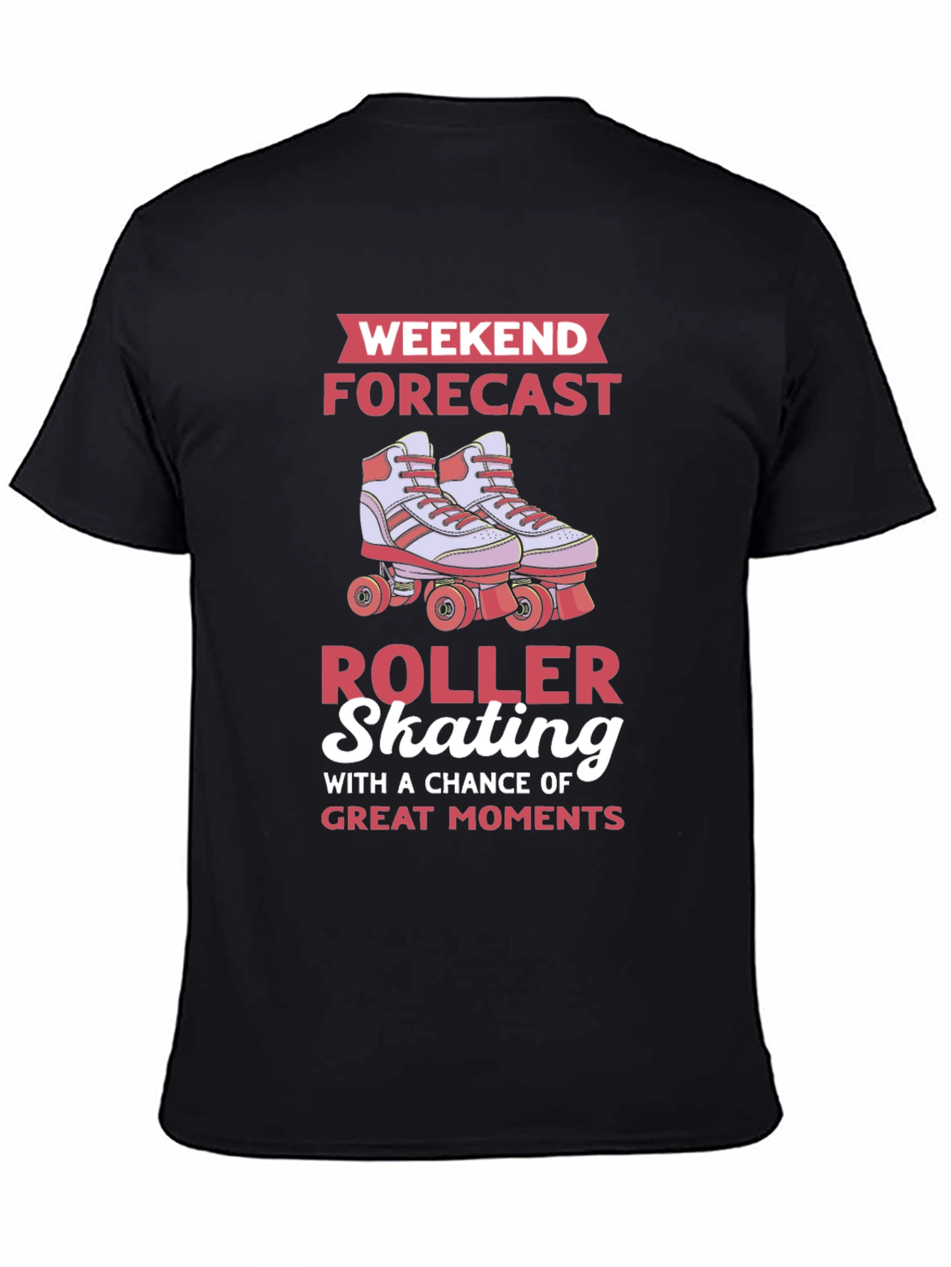 Roller Skating Weekend Forecast Graphic Tee