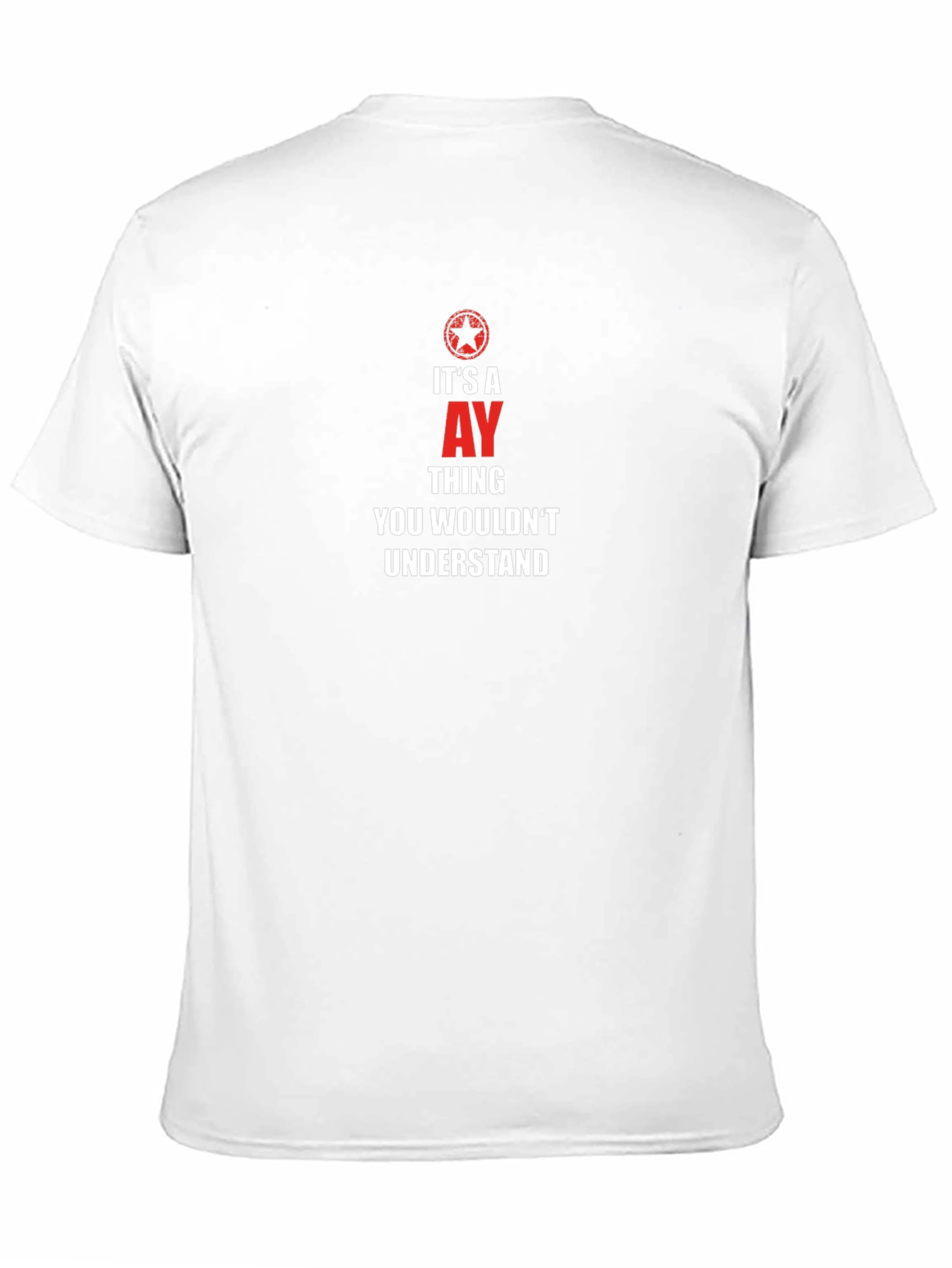 Its an AY Thing T-Shirt