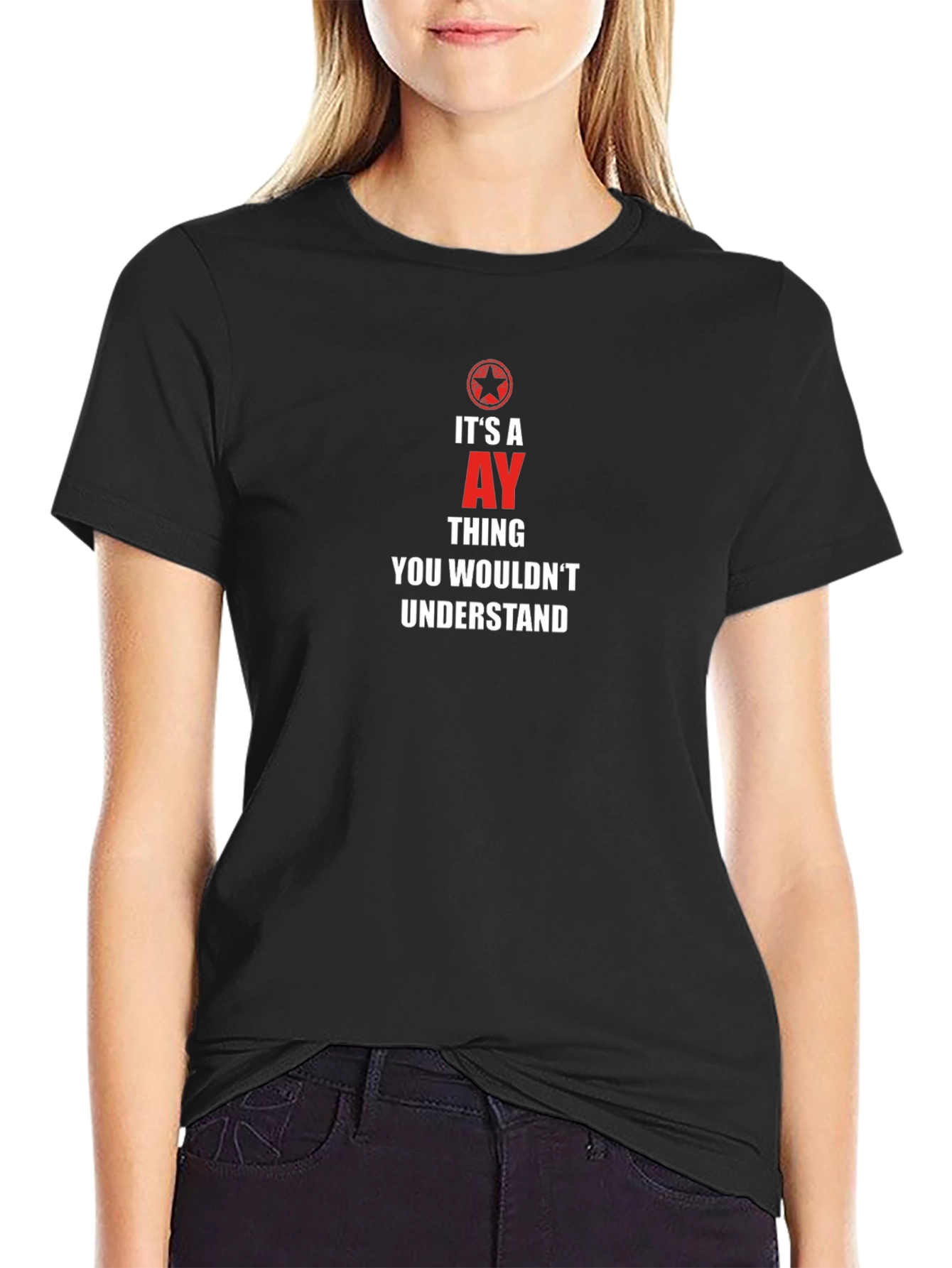 Its an AY Thing T-Shirt