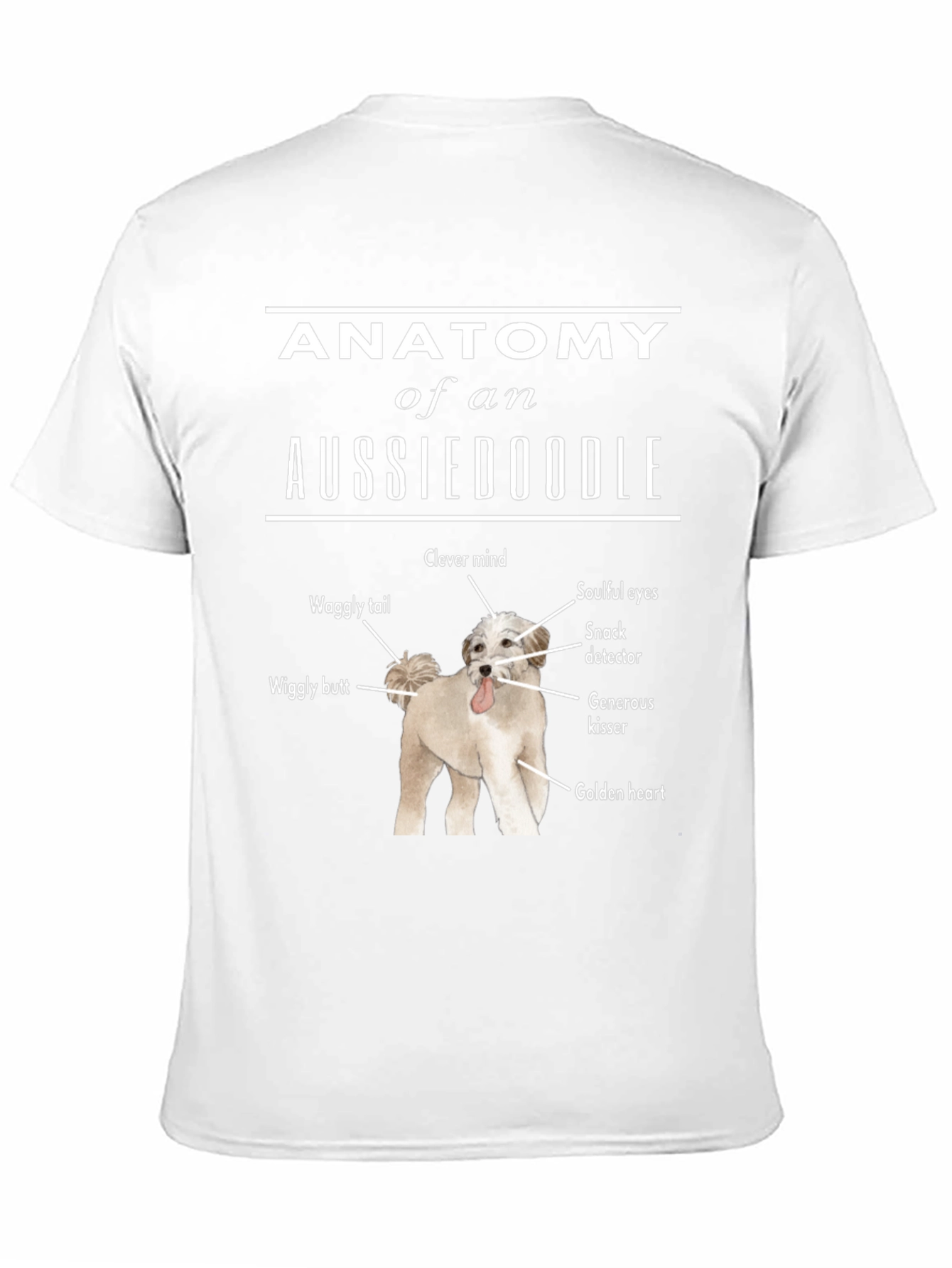 Anatomy of an Aussiedoodle T-Shirt Dog Lover Tee