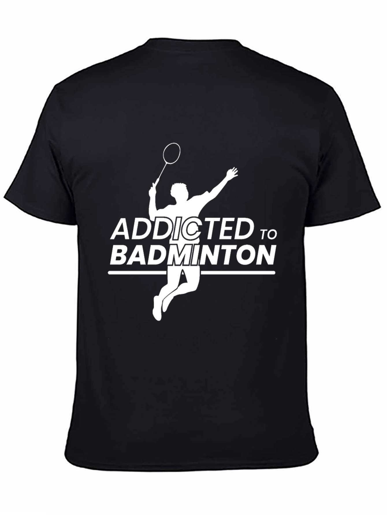 Addicted to Badminton T-Shirt