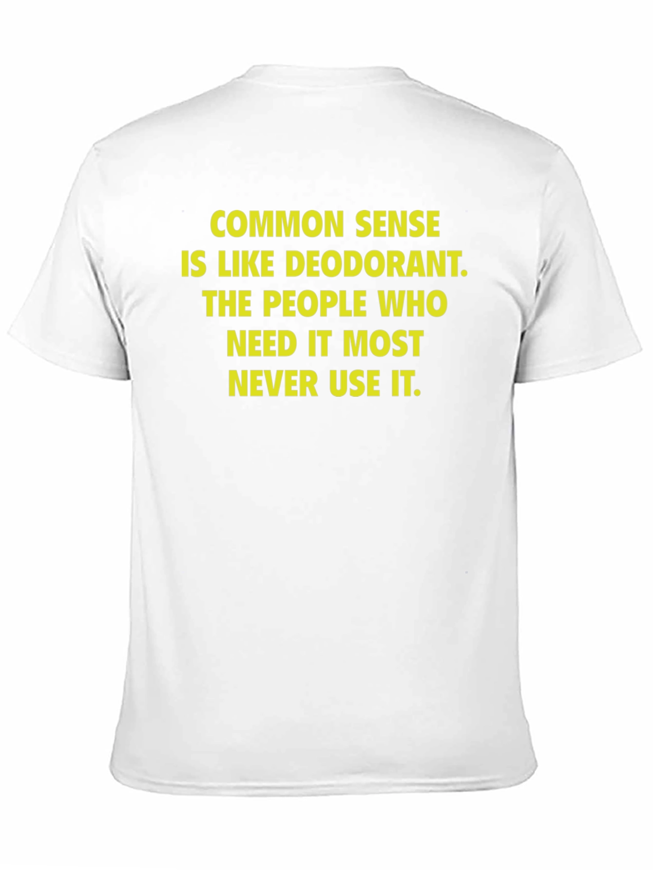 Funny Common Sense Deodorant Graphic T-Shirt