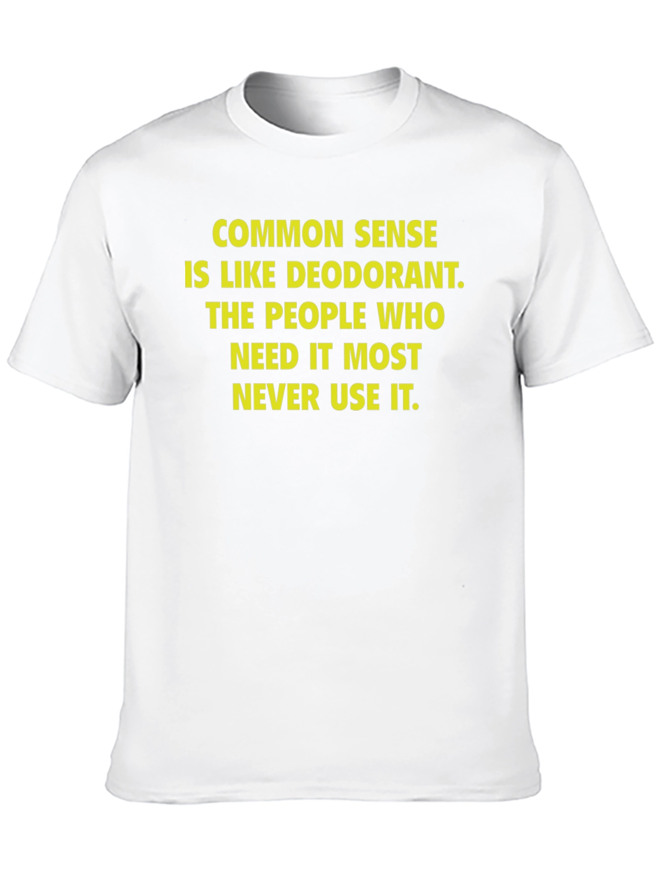 Funny Common Sense Deodorant Graphic T-Shirt
