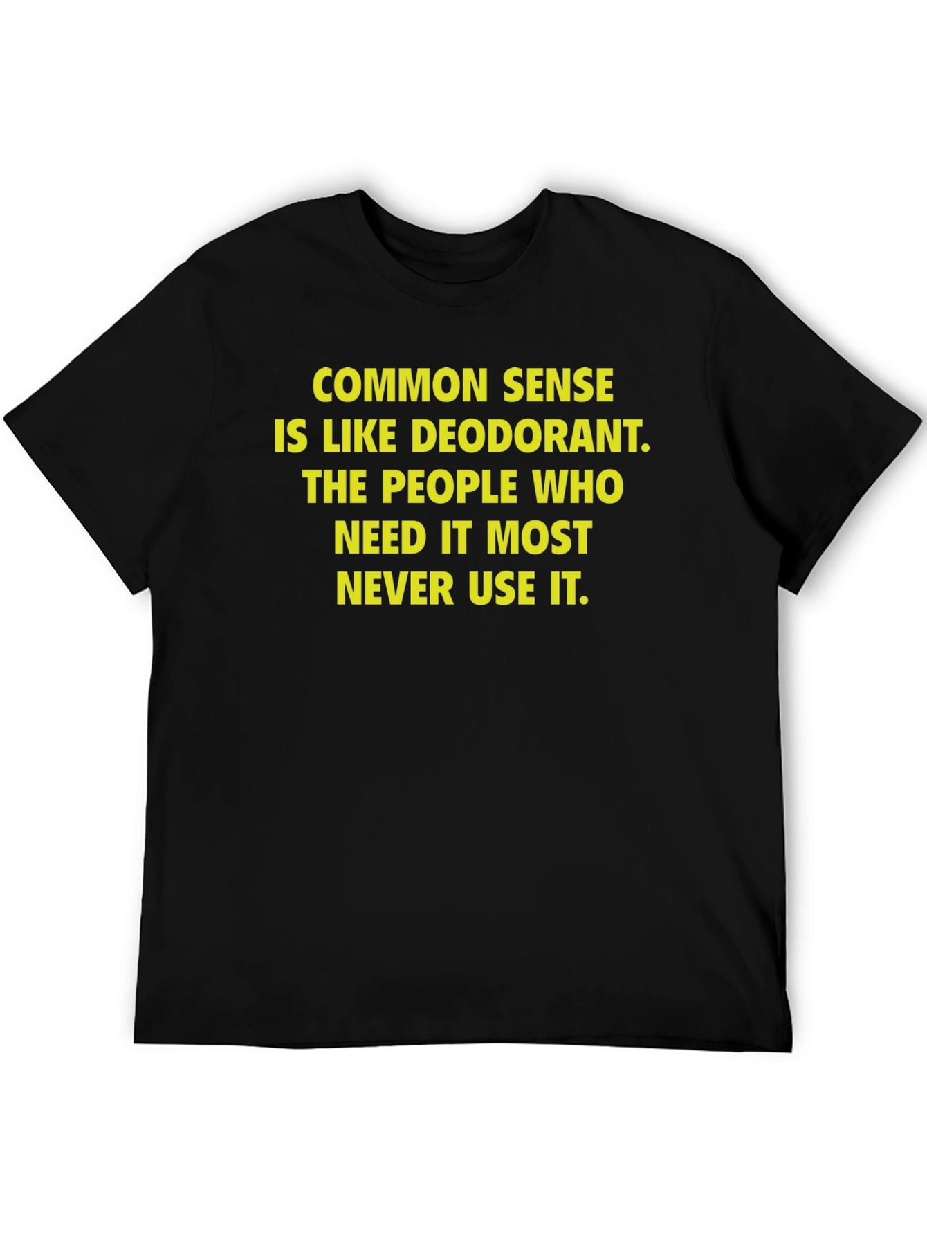 Funny Common Sense Deodorant Graphic T-Shirt