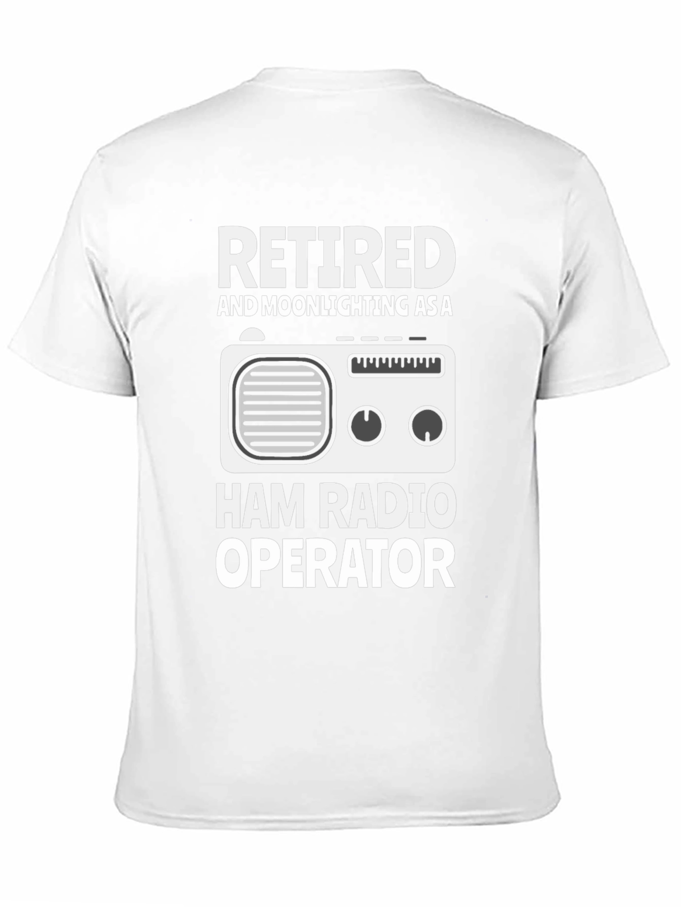 Retired Ham Radio Operator T-Shirt