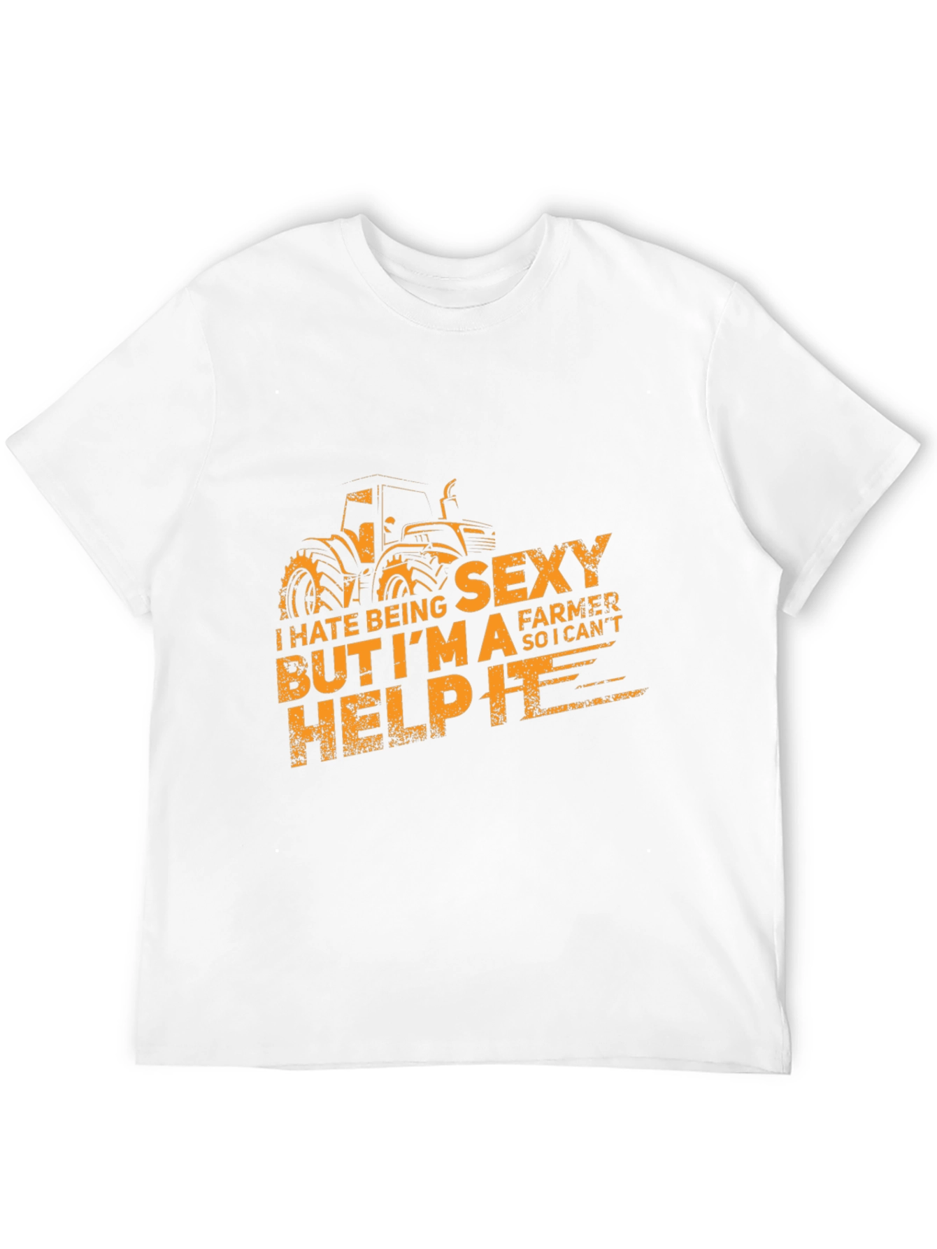 Funny Sexy Farmer T-Shirt I Cant Help It