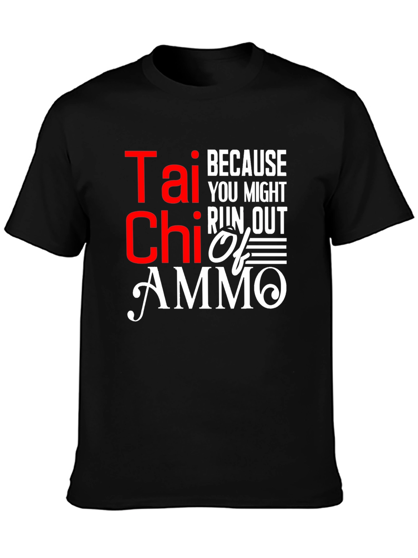 Tai Chi Ammo T-Shirt