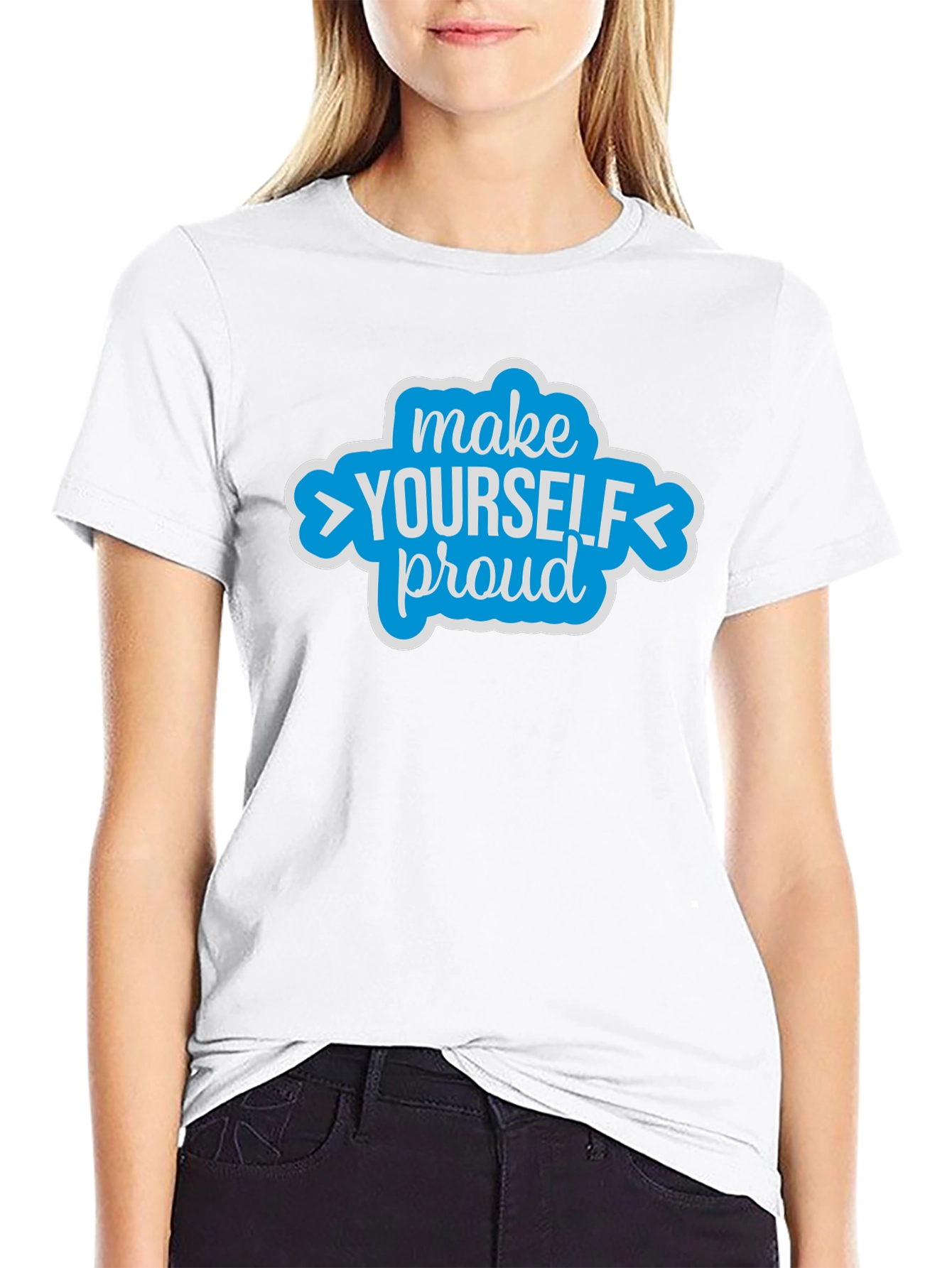 Make Yourself Proud Graphic Tee - Motivational Shirt