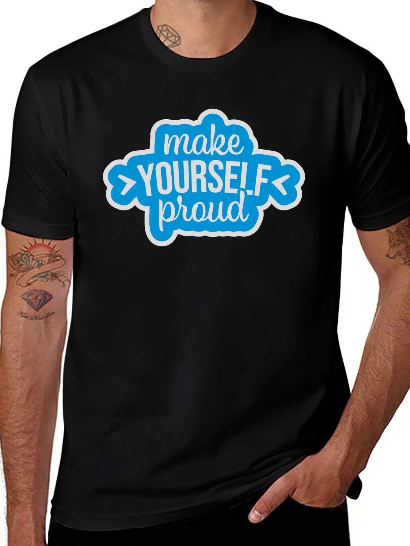 Make Yourself Proud Graphic Tee - Motivational Shirt