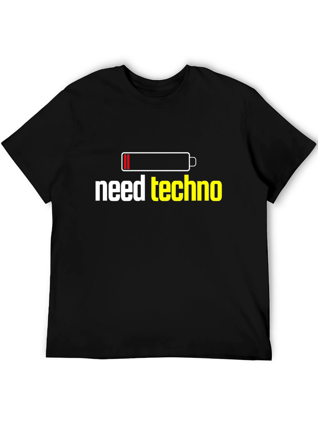 Need Techno T-Shirt - Low Battery EDM Rave