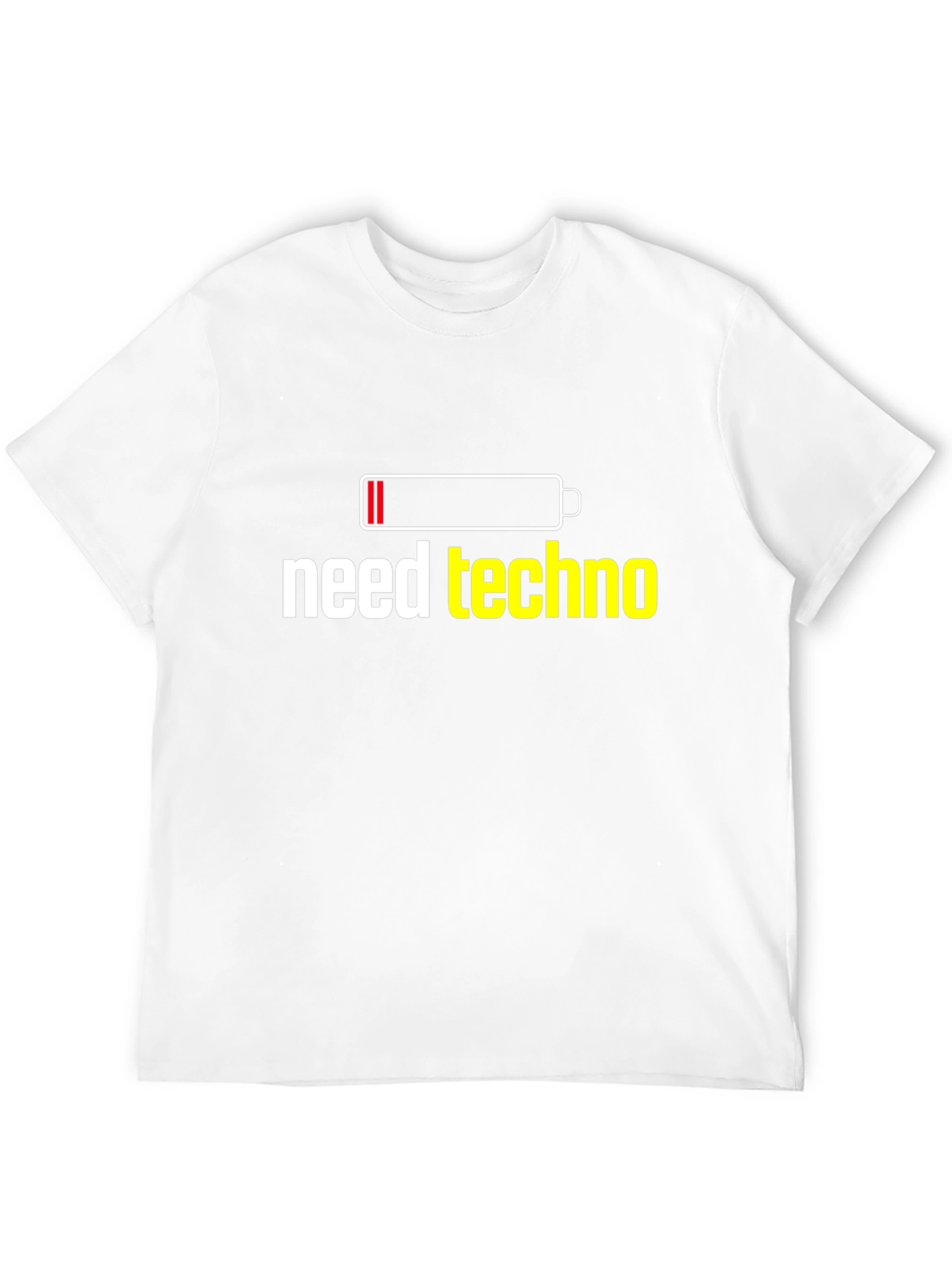Need Techno T-Shirt - Low Battery EDM Rave