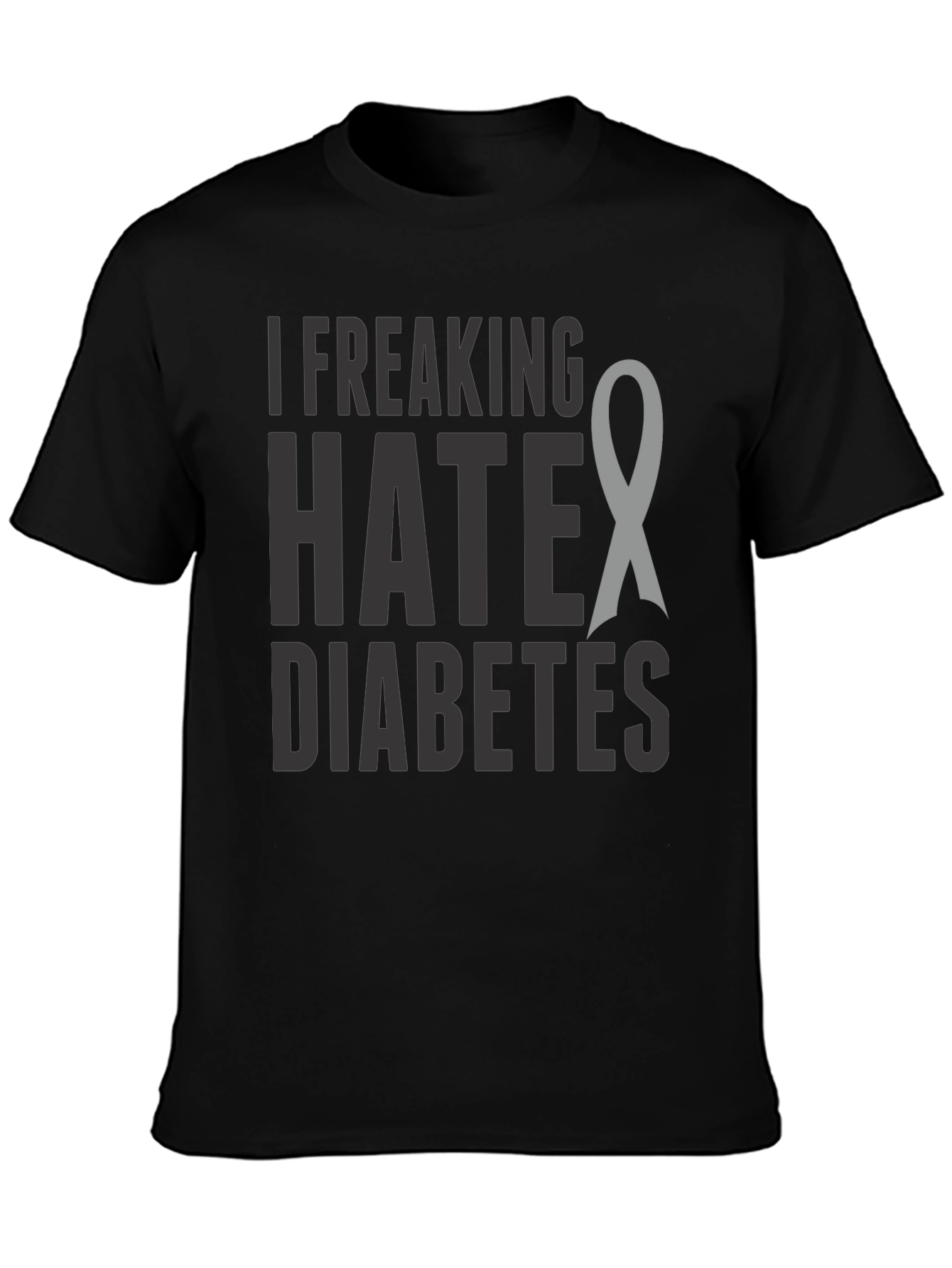 I Freaking Hate Diabetes Awareness Ribbon T-Shirt