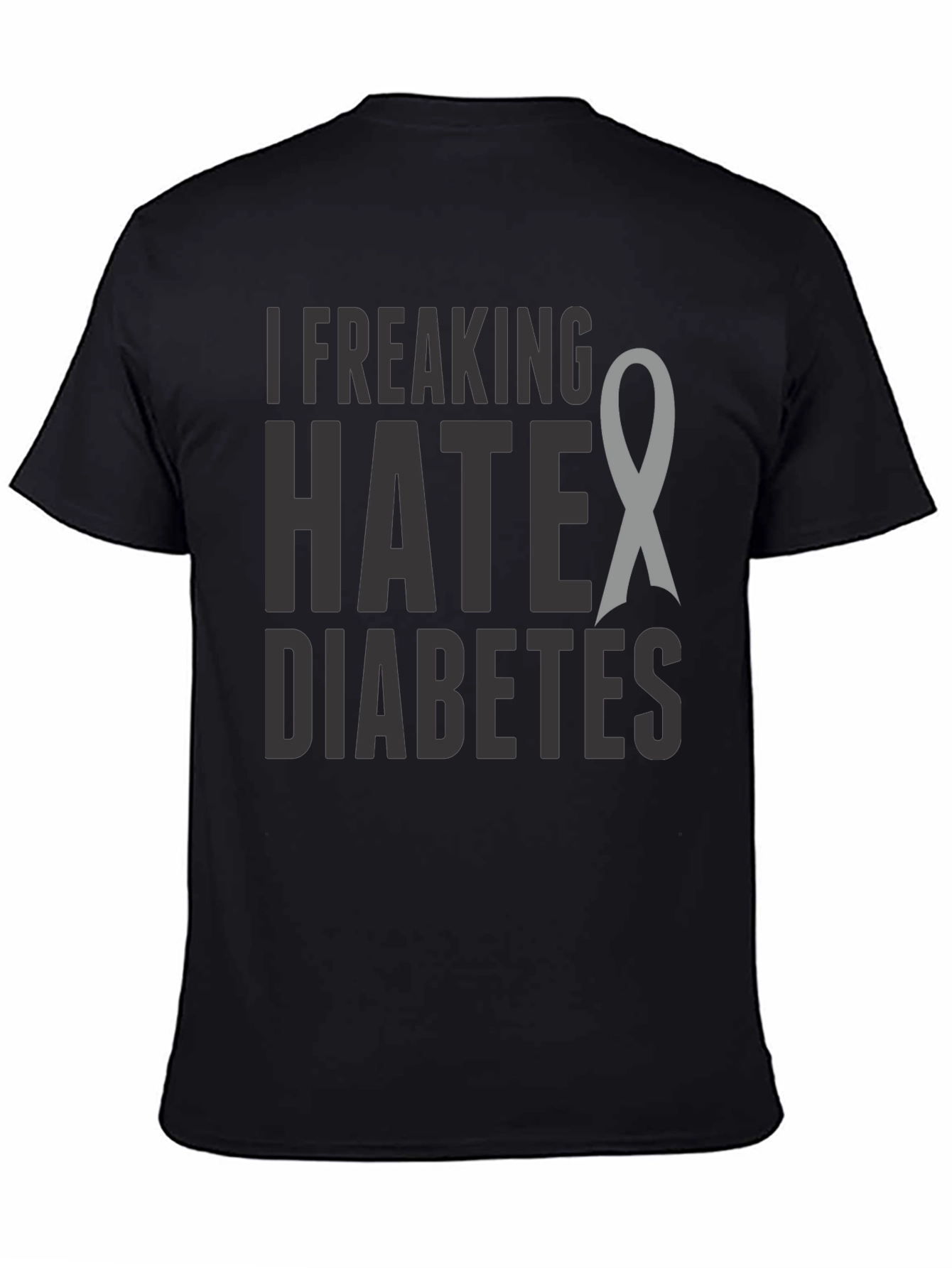 I Freaking Hate Diabetes Awareness Ribbon T-Shirt