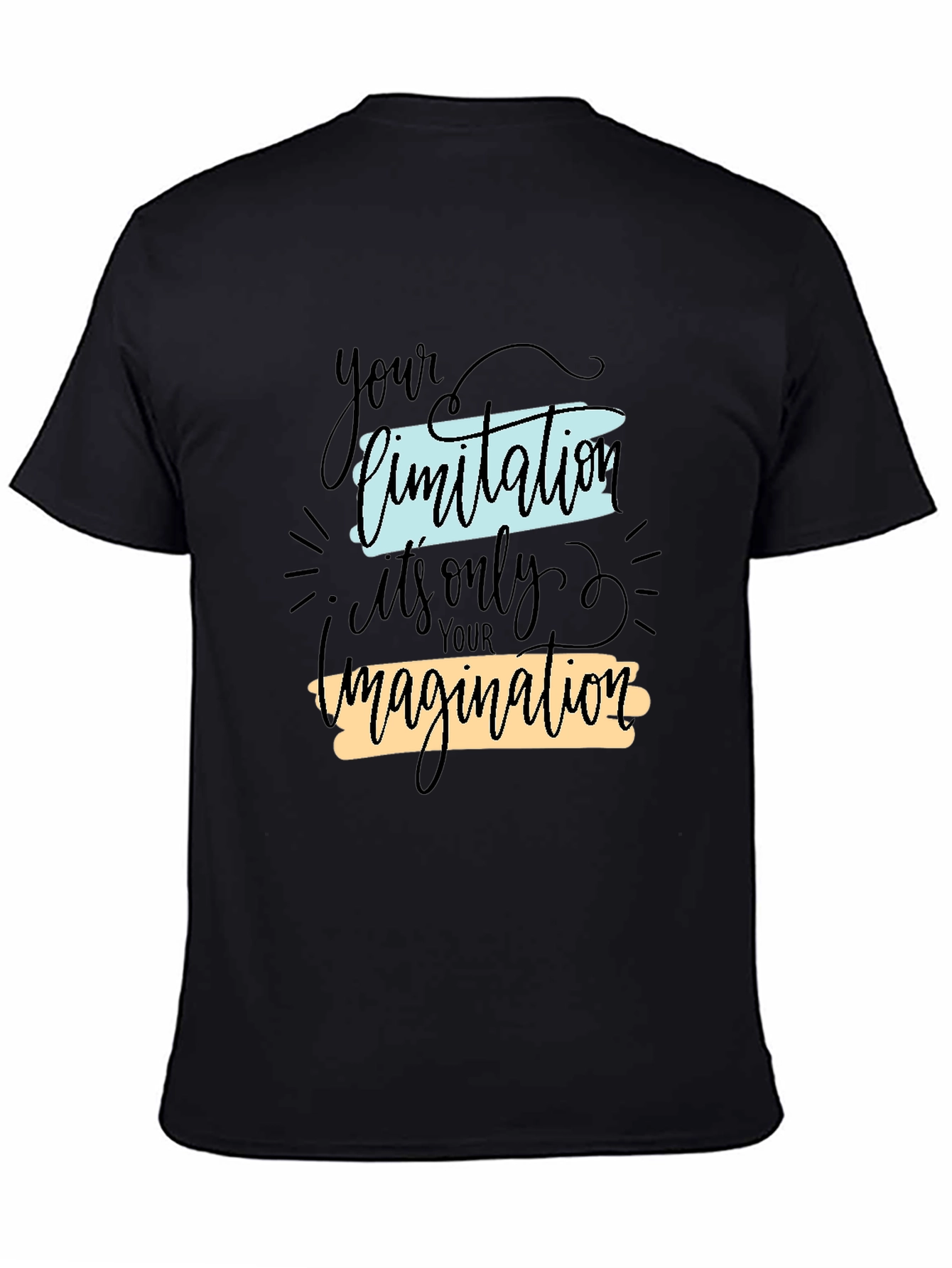 Inspirational Graphic Tee - Your Limitation Imagination