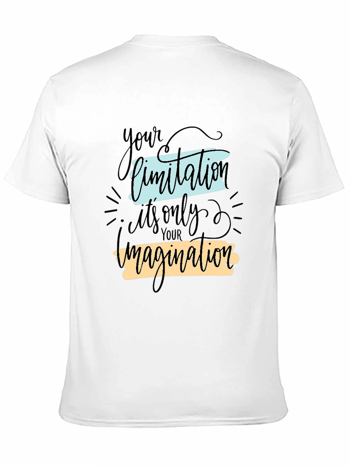 Inspirational Graphic Tee - Your Limitation Imagination