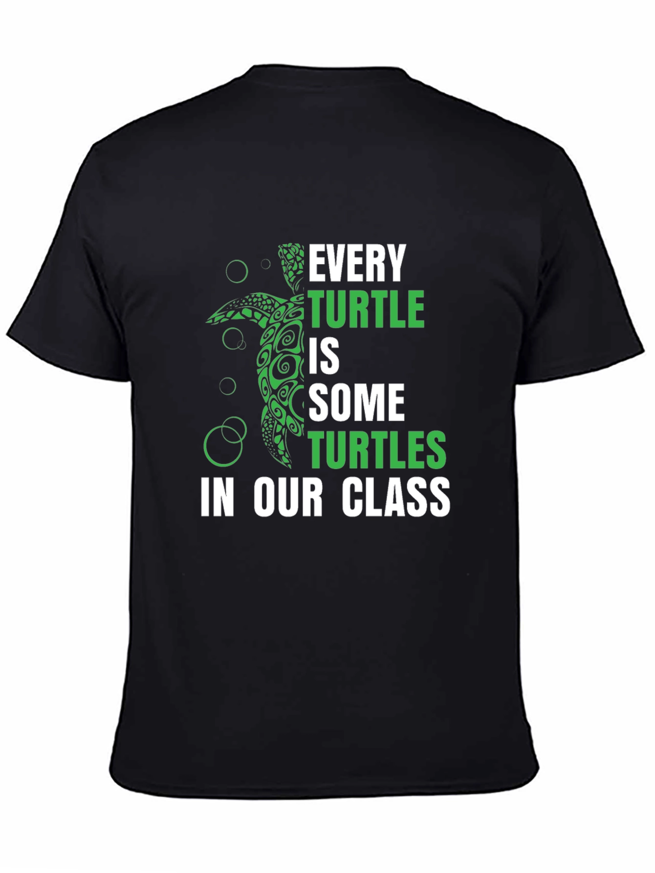 Every Turtle Funny Graphic Tee