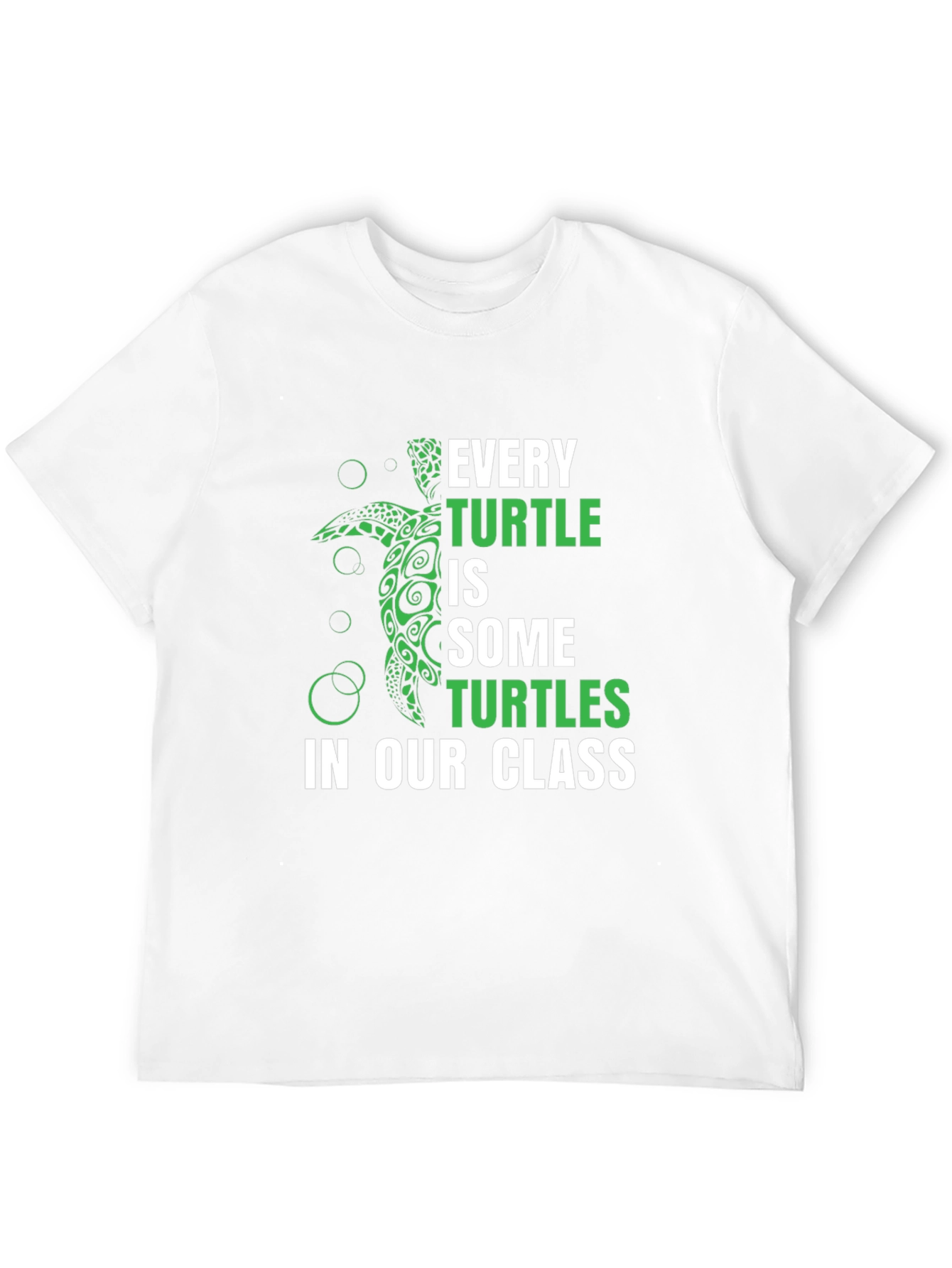 Every Turtle Funny Graphic Tee