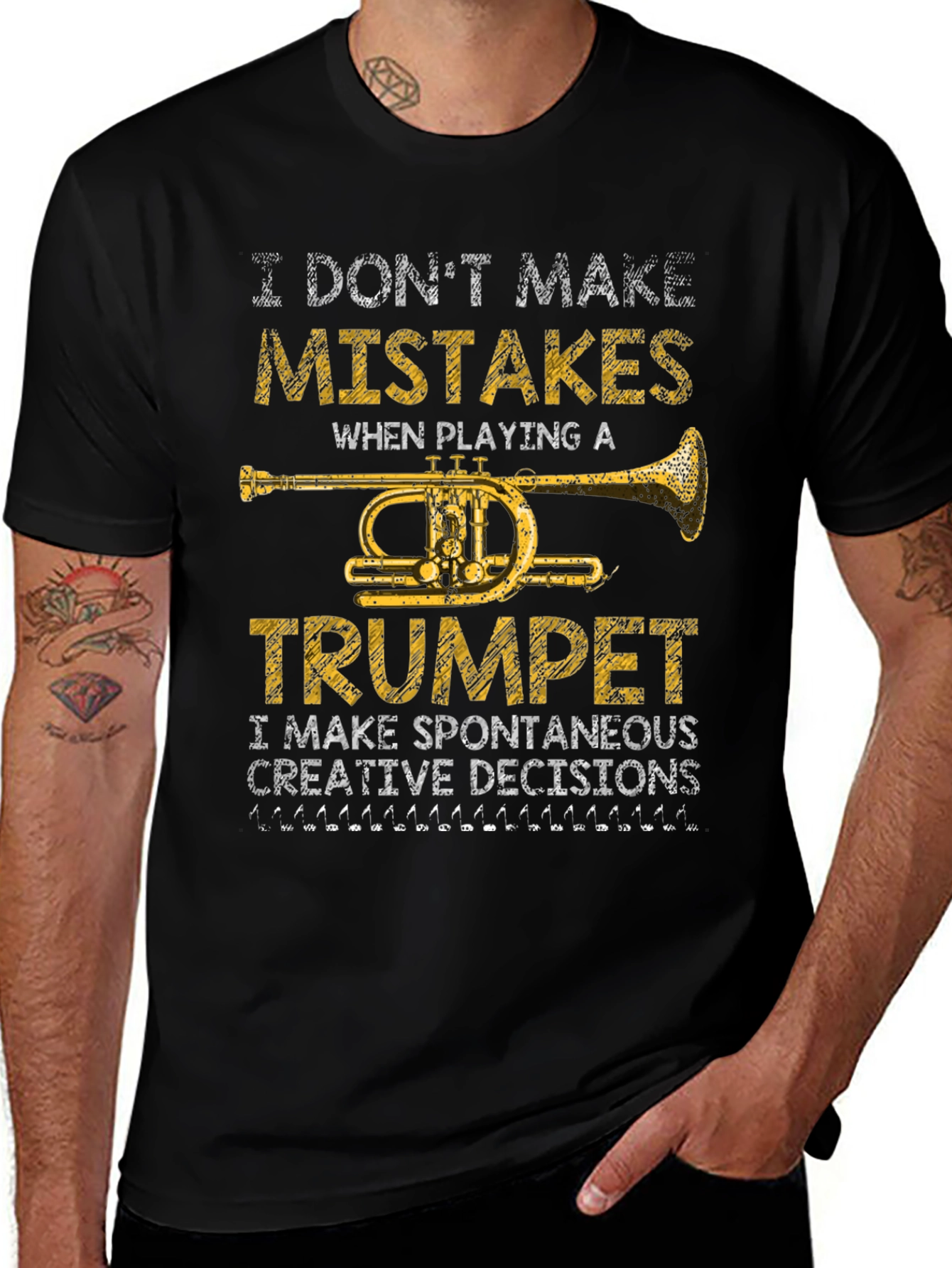 Trumpet Player T-Shirt: I Dont Make Mistakes