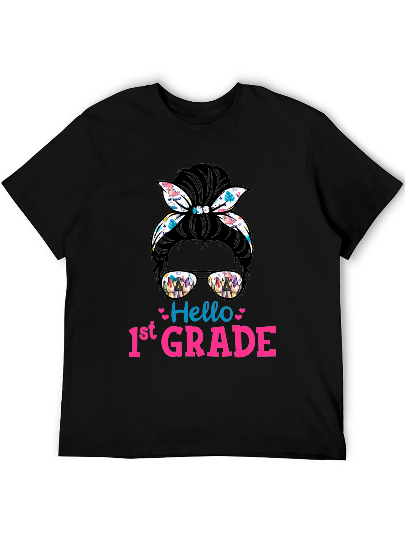 Hello 1st Grade Messy Bun T-Shirt