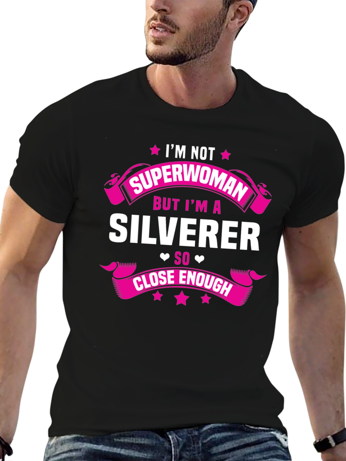Silverer T-Shirt - Not Superwoman Funny Tee