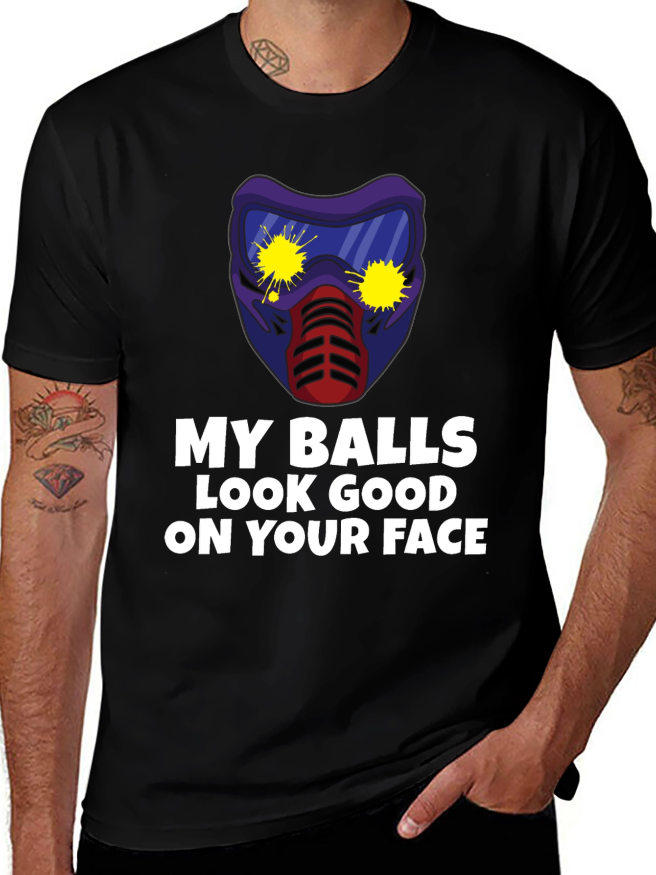 My Balls Look Good on Your Face T-Shirt