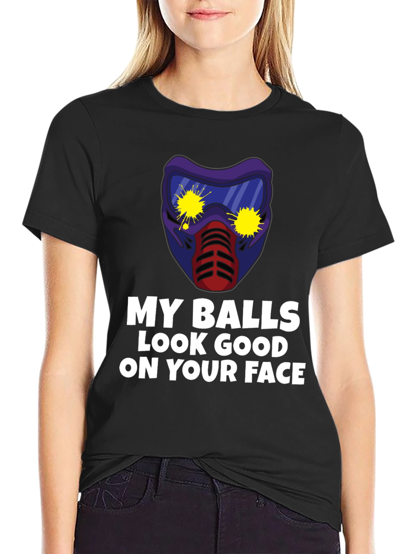 My Balls Look Good on Your Face T-Shirt
