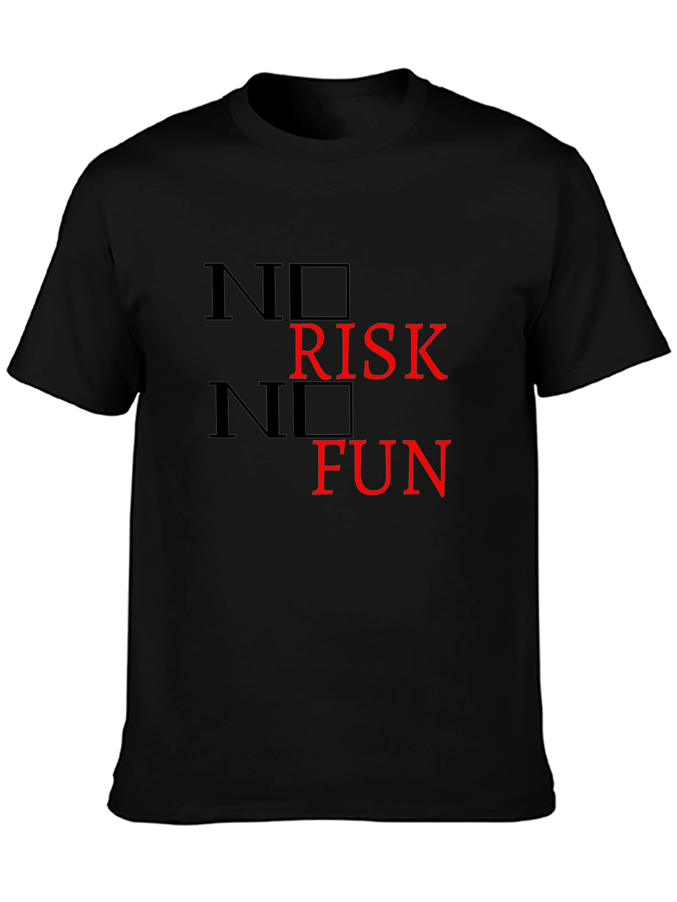 No Risk No Fun Graphic Tee
