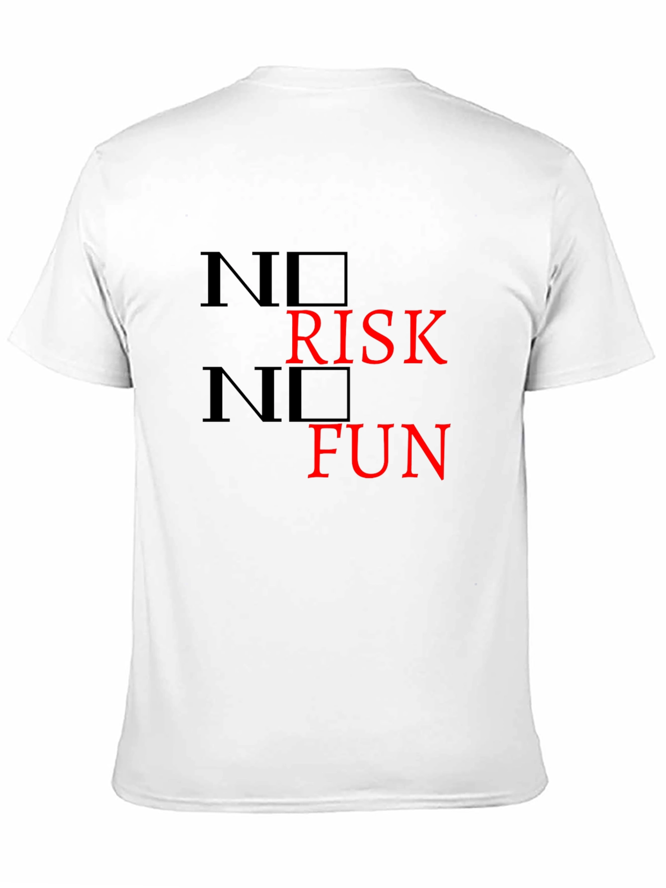 No Risk No Fun Graphic Tee