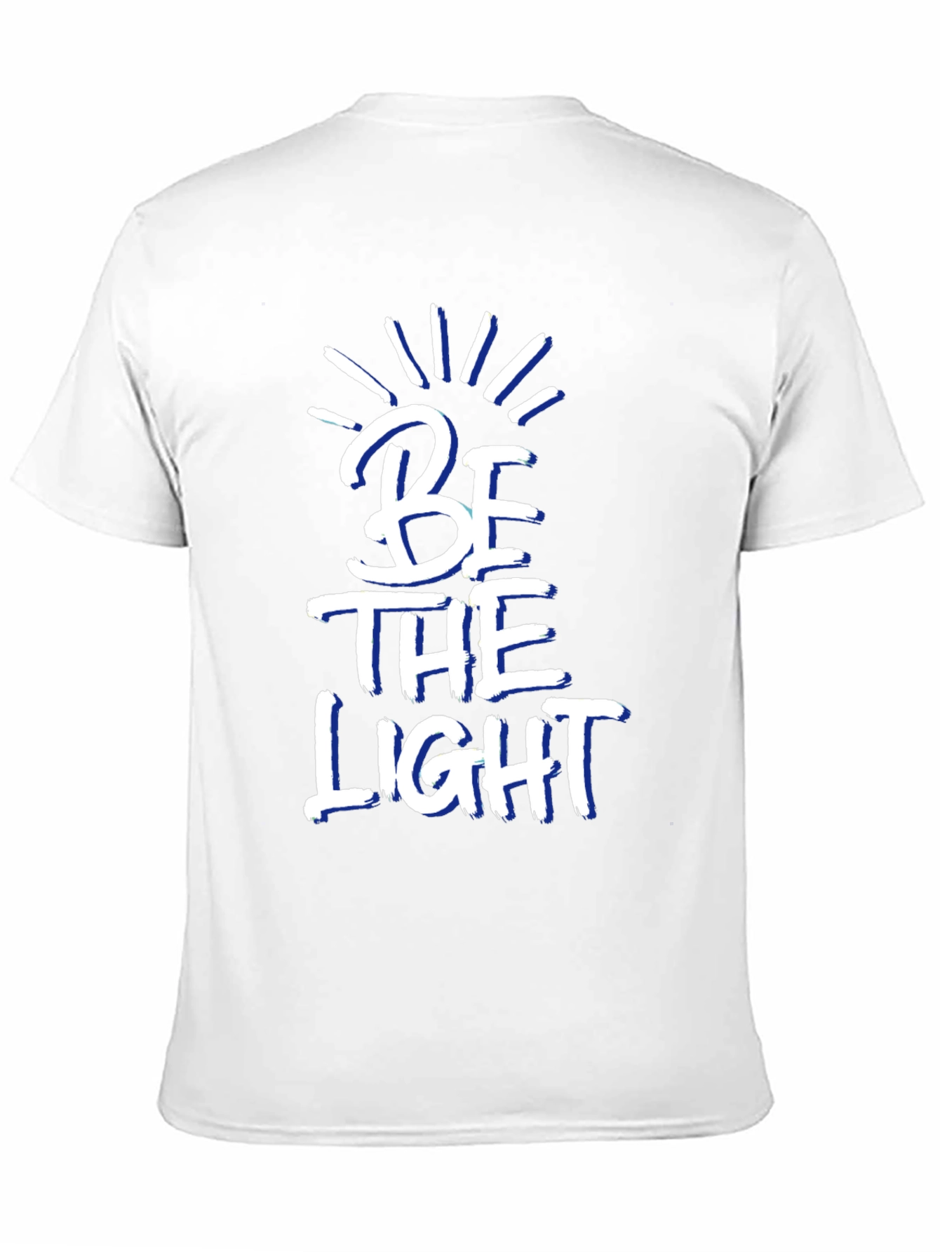 Be The Light T-Shirt - Motivational Graphic Tee