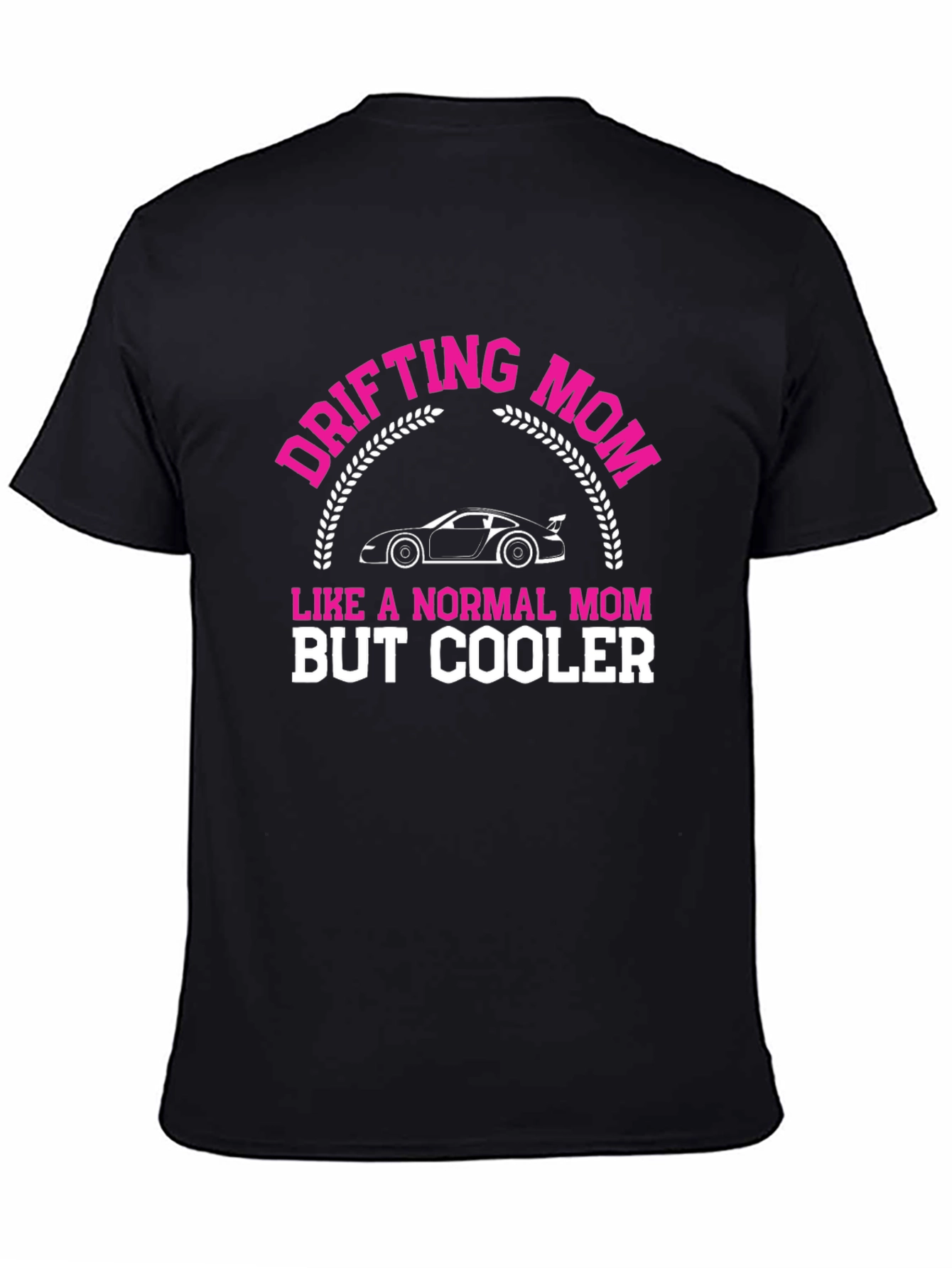 Drifting Mom T-Shirt - Cool Motorsport Design
