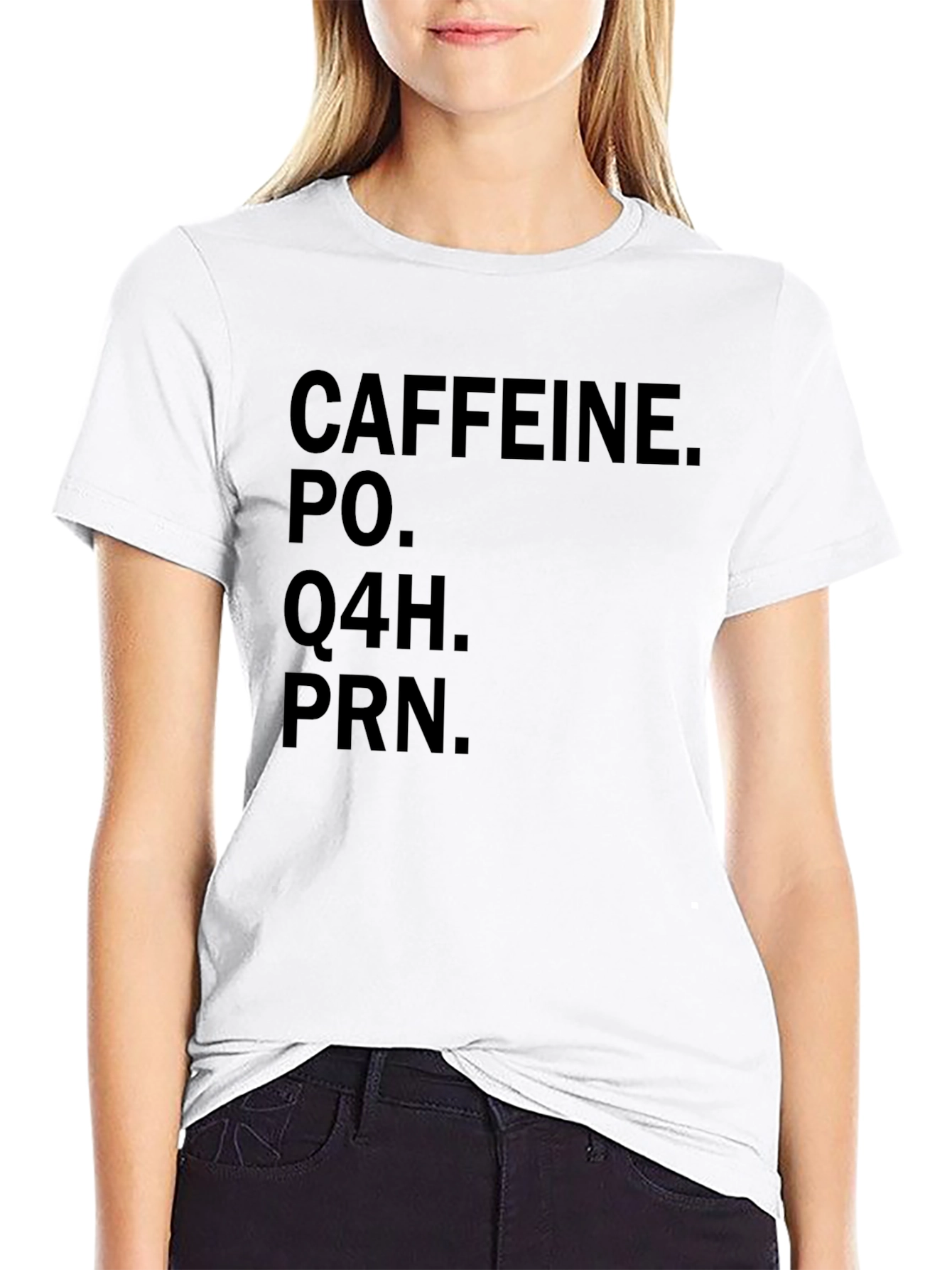 Caffeine PO Q4H PRN Black Graphic T-Shirt